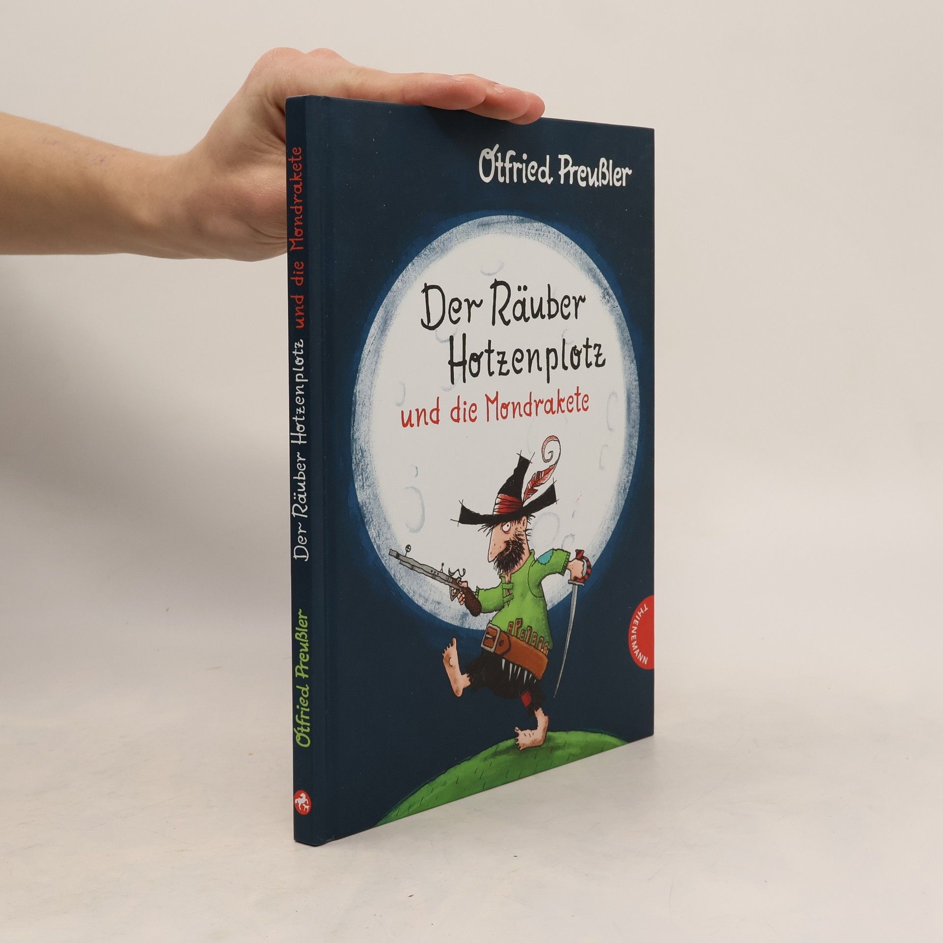 Otfried Preußler Der Rauber Hotzenplotz und die Mondrakete
