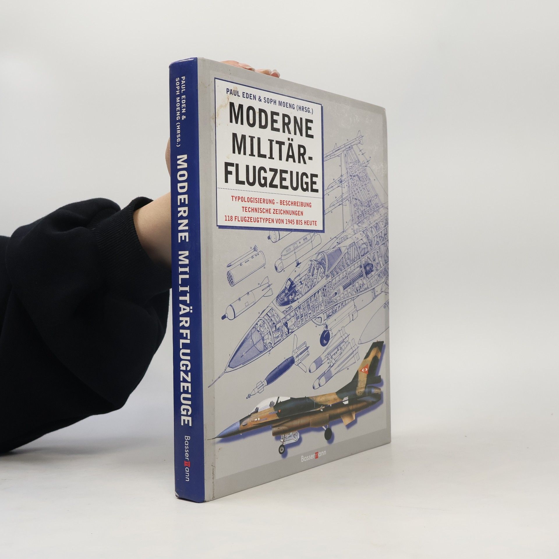 Paul Eden Moderne Militärflugzeuge