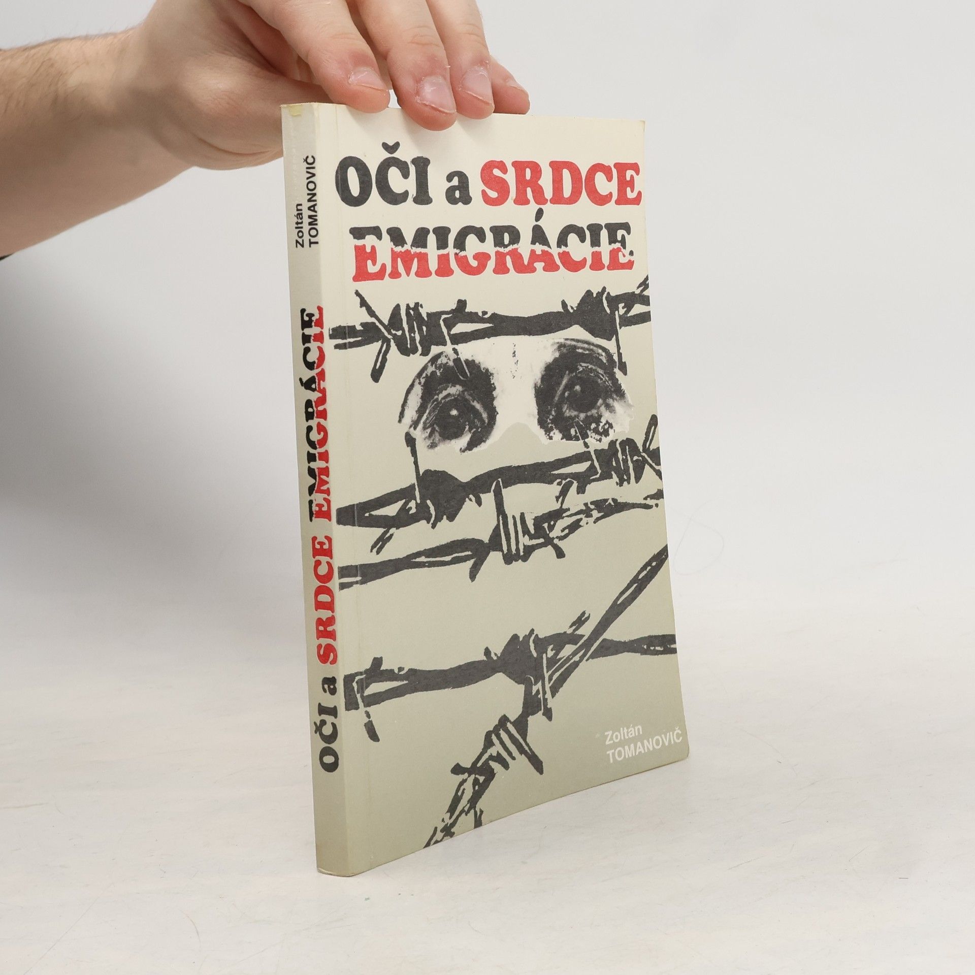 Zoltán Tomanovič Oči a srdce emigrácie