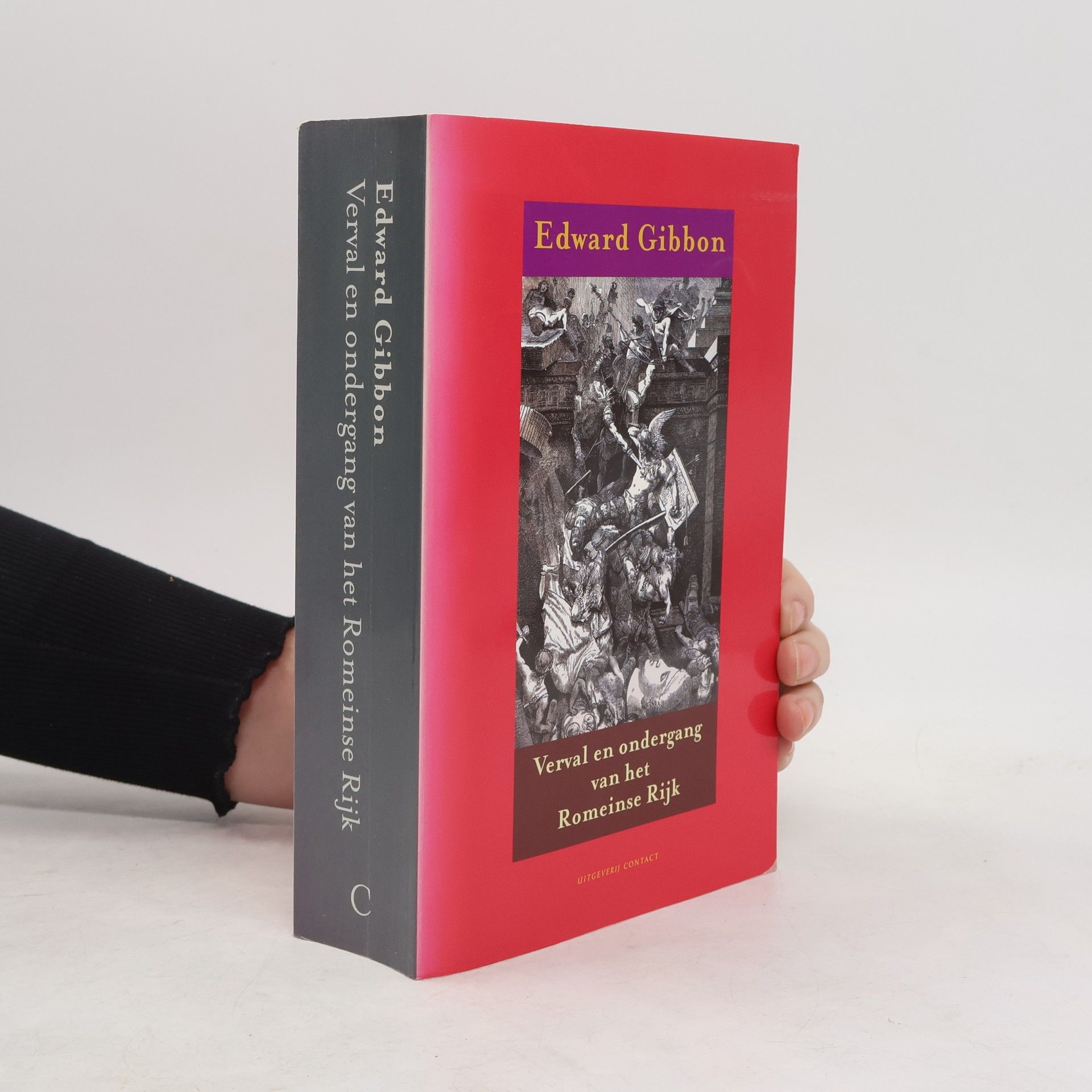 Edward Gibbon Verval en ondergang van het Romeinse Rijk