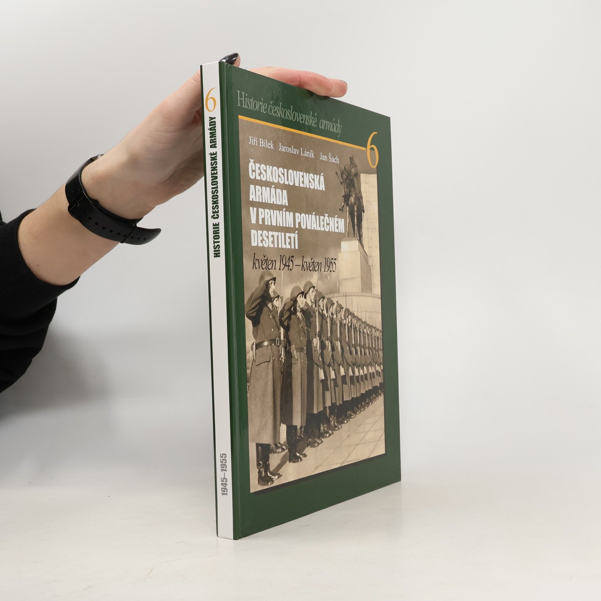 Československa armáda v prvním poválečném desetiletí květen 1945 - květen 1955