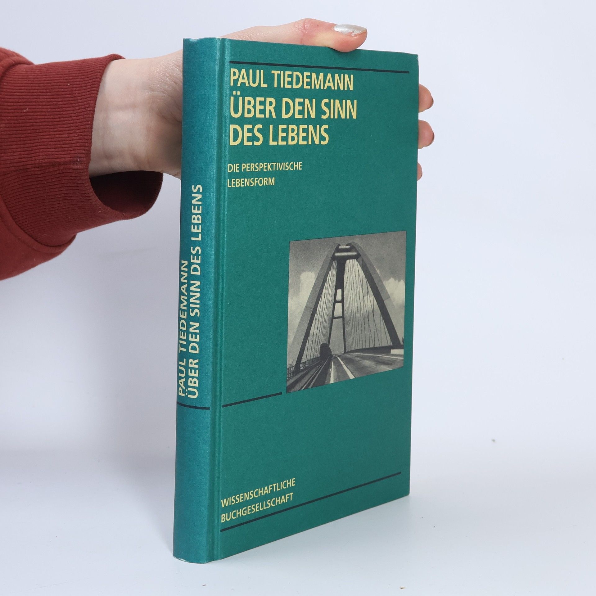 Paul Tiedemann Über den Sinn des Lebens