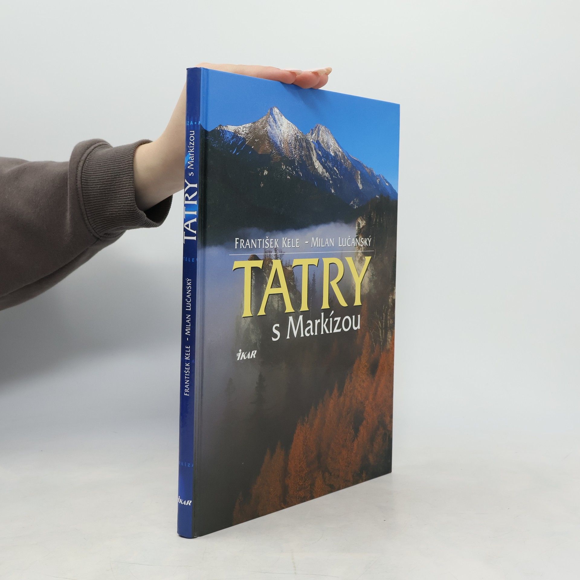 František Kele Tatry s markízou