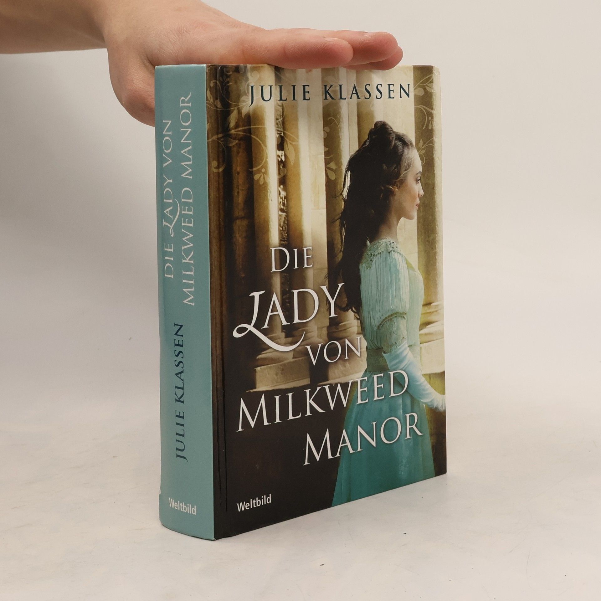 Julie Klassen Die Lady von Milkweed Manor