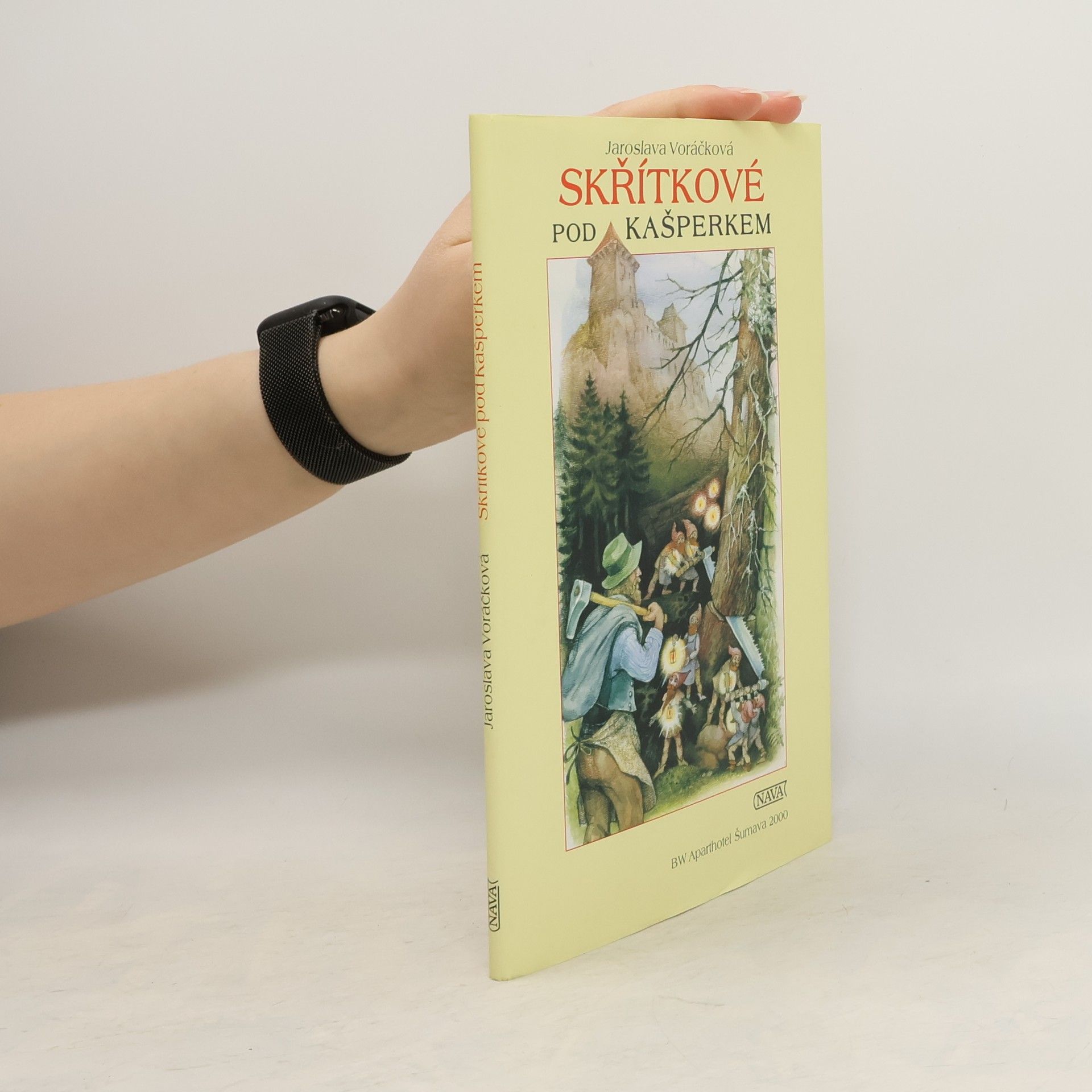 Skřítkové pod Kašperkem. Pověsti střední Šumavy