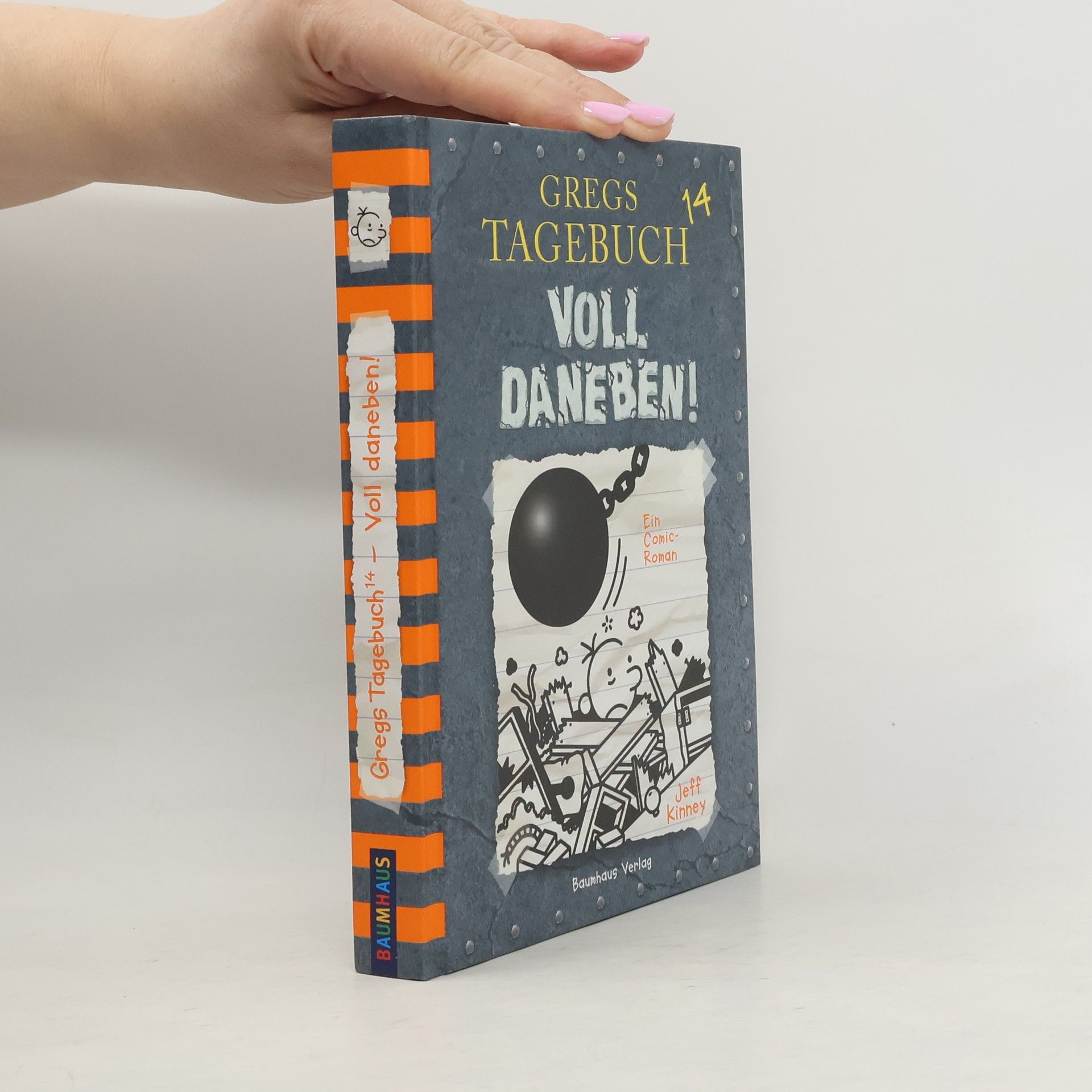 Jeff Kinney Gregs Tagebuch: Voll Daneben!