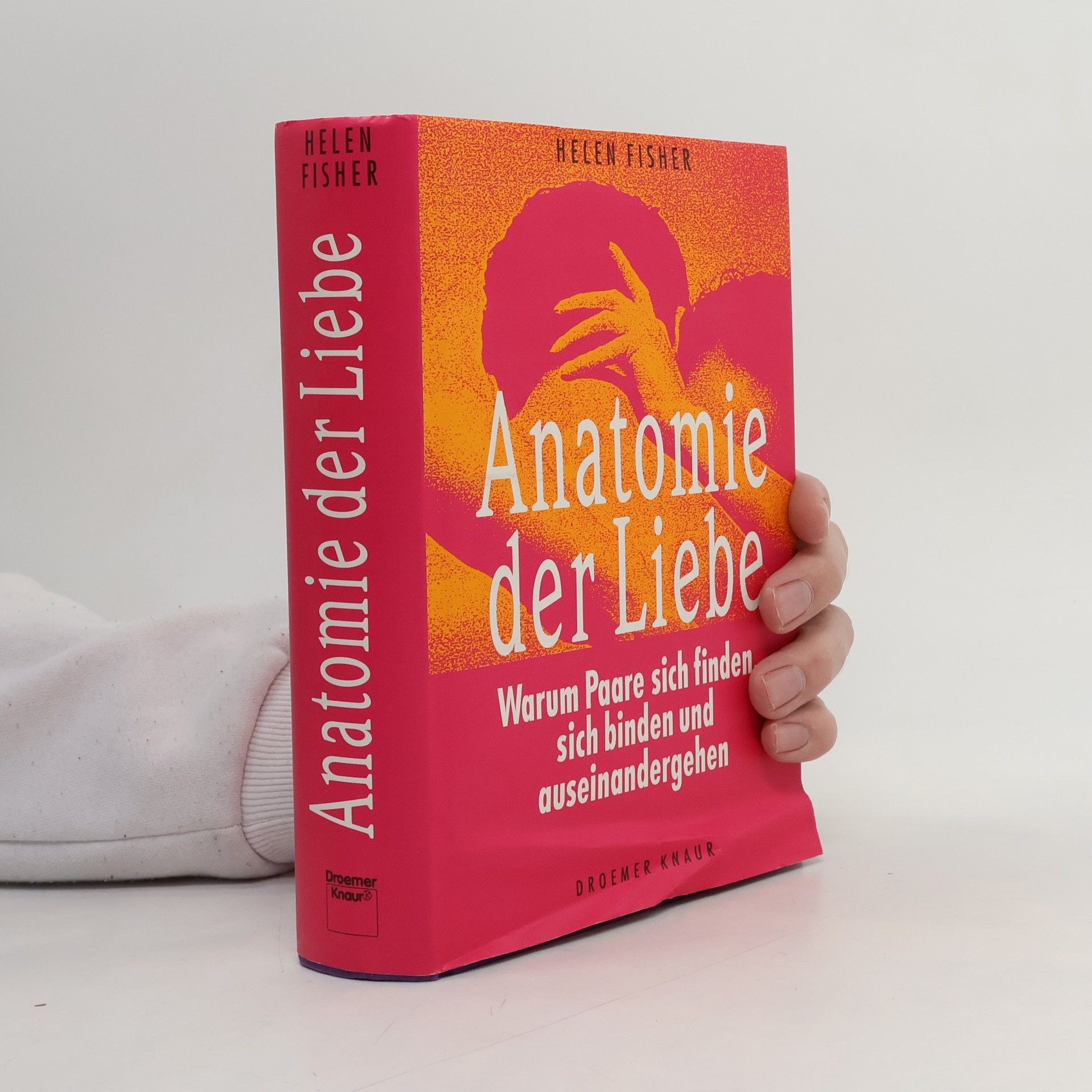 Helen E. Fisher Anatomie der Liebe