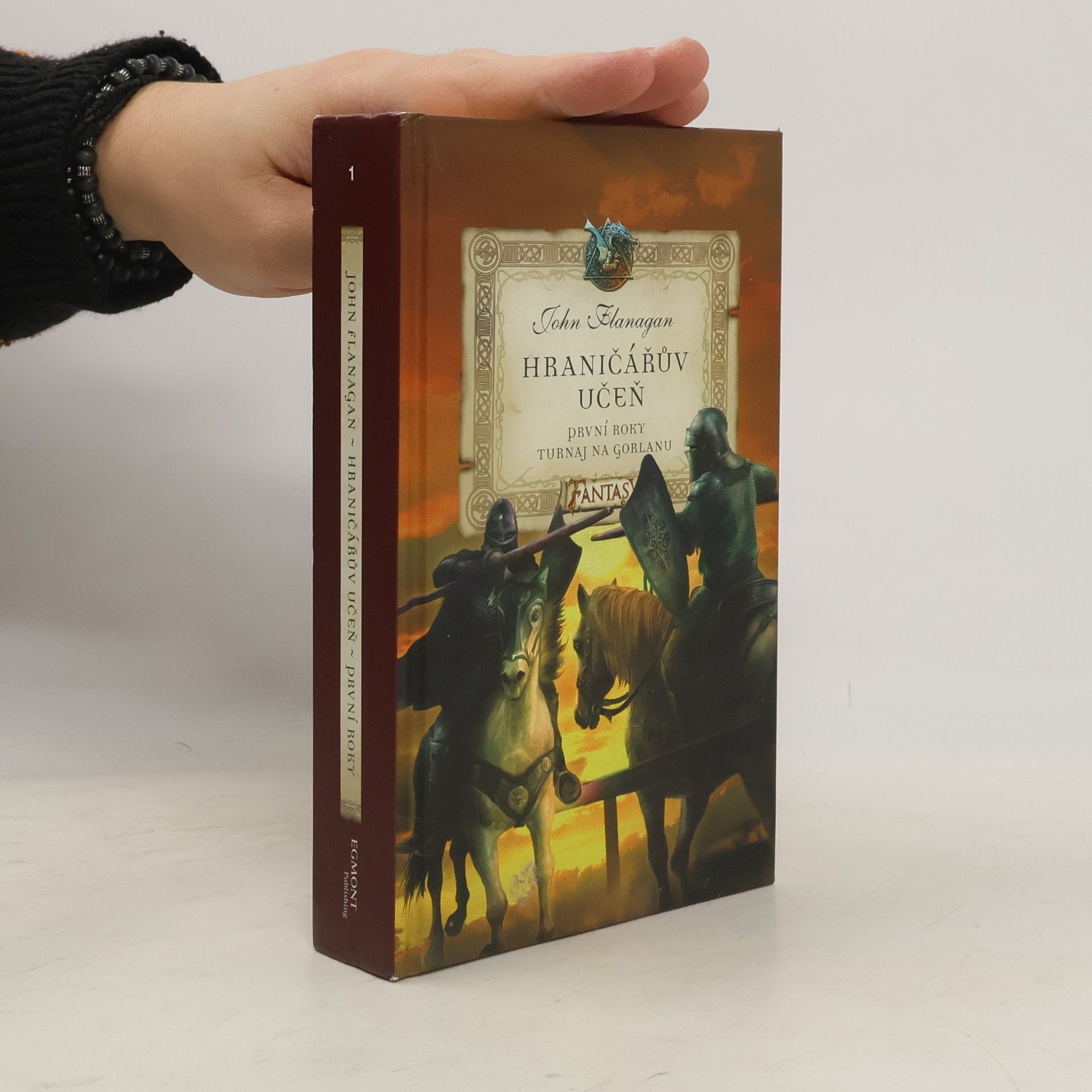John Flanagan Hraničářův učeň - první roky 1. Turnaj na Gorlanu.
