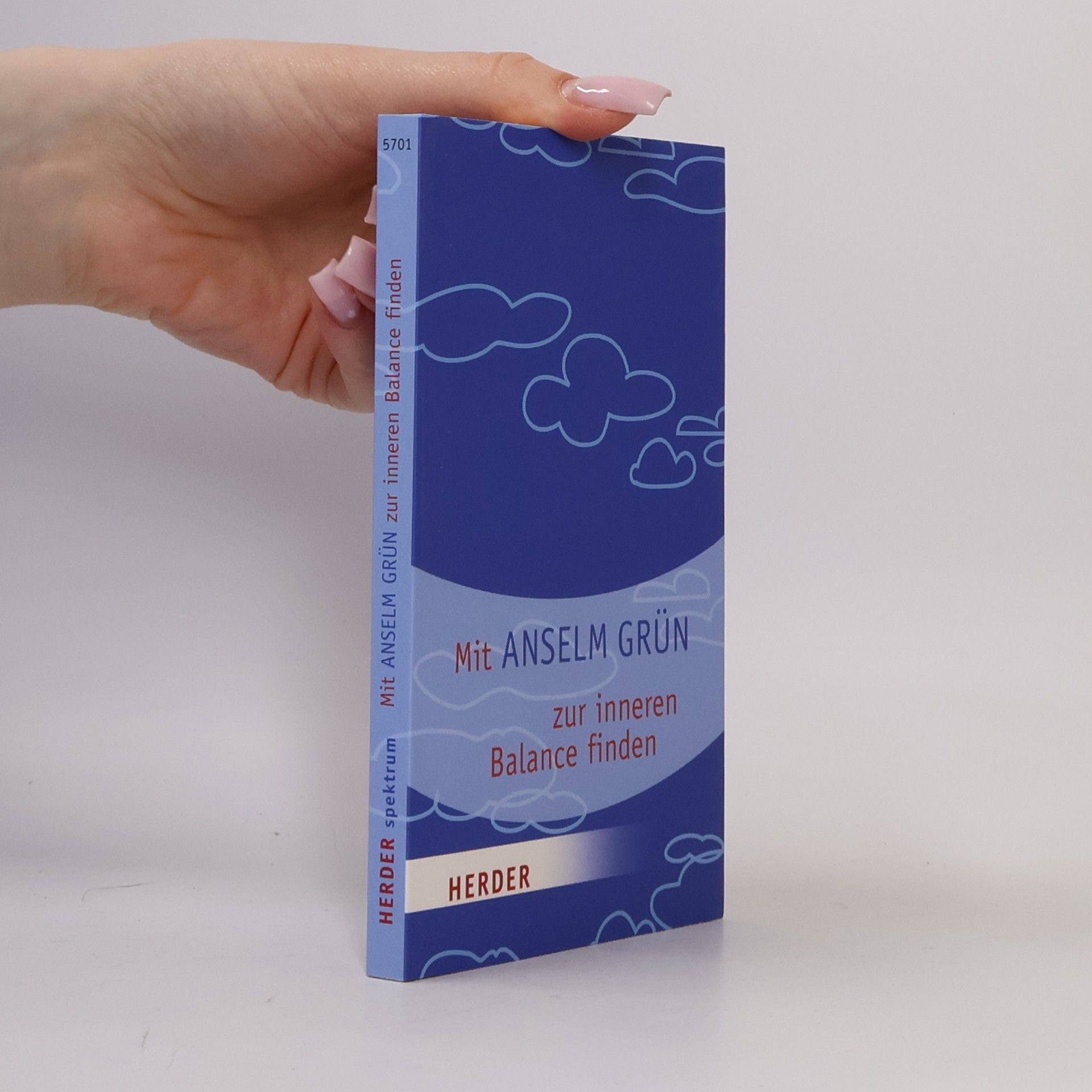 Anselm Grün Mit Anselm Grün zur inneren Balance finden
