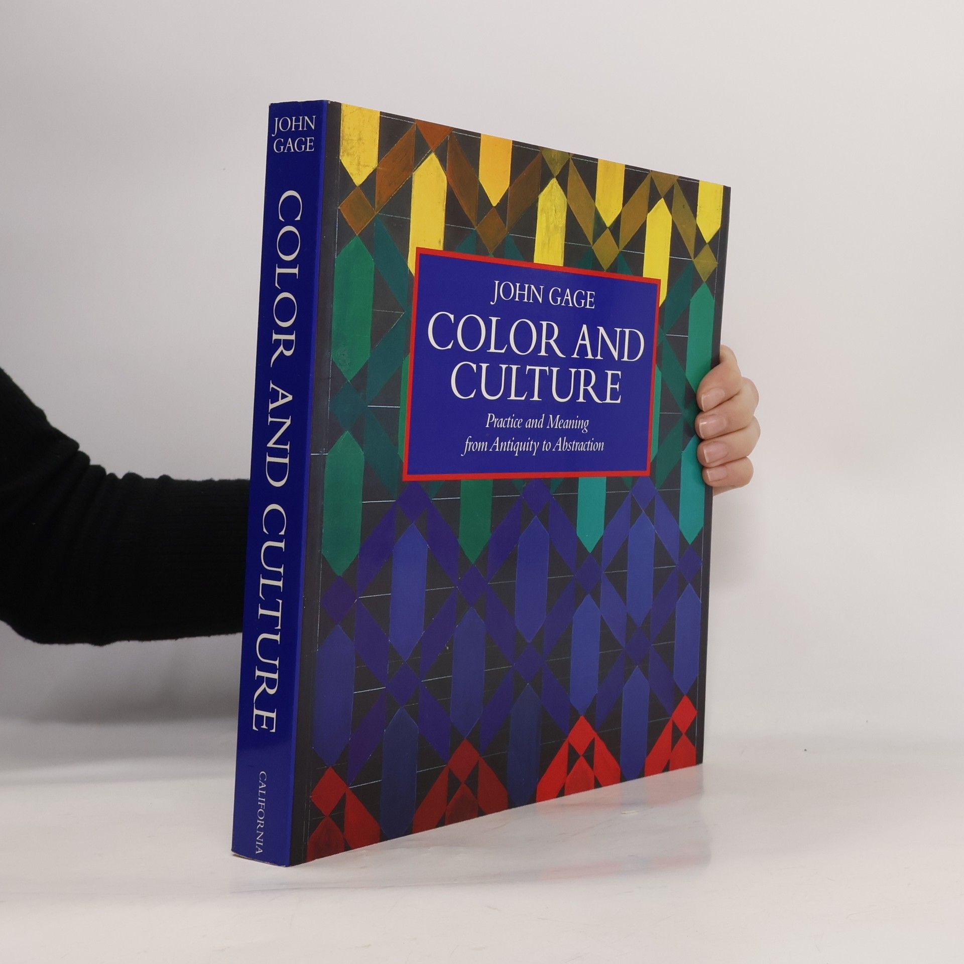 John Cage Color and Culture. Practice and Meaning from Antiquity to Abstraction