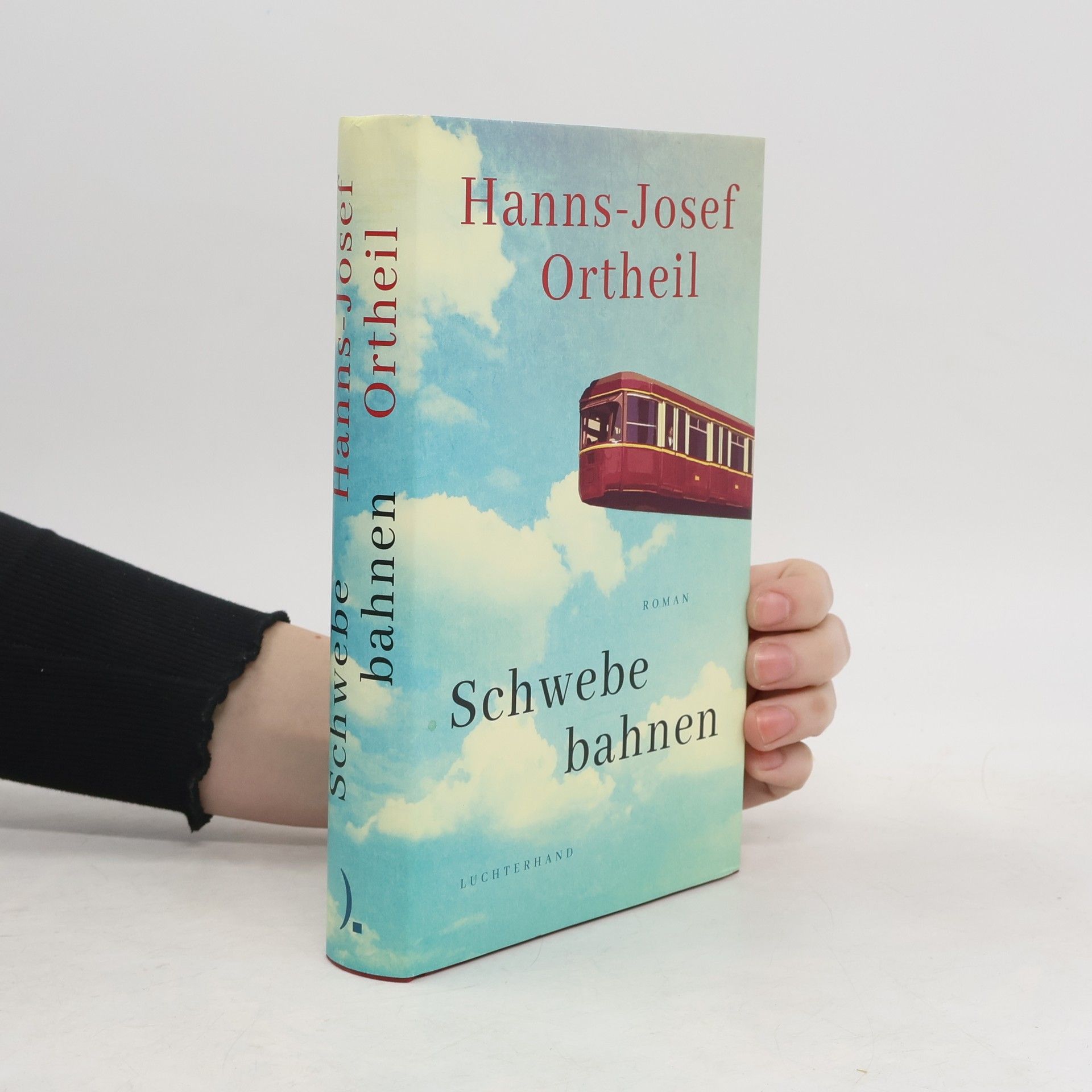 Hanns-Josef Ortheil Schwebebahnen