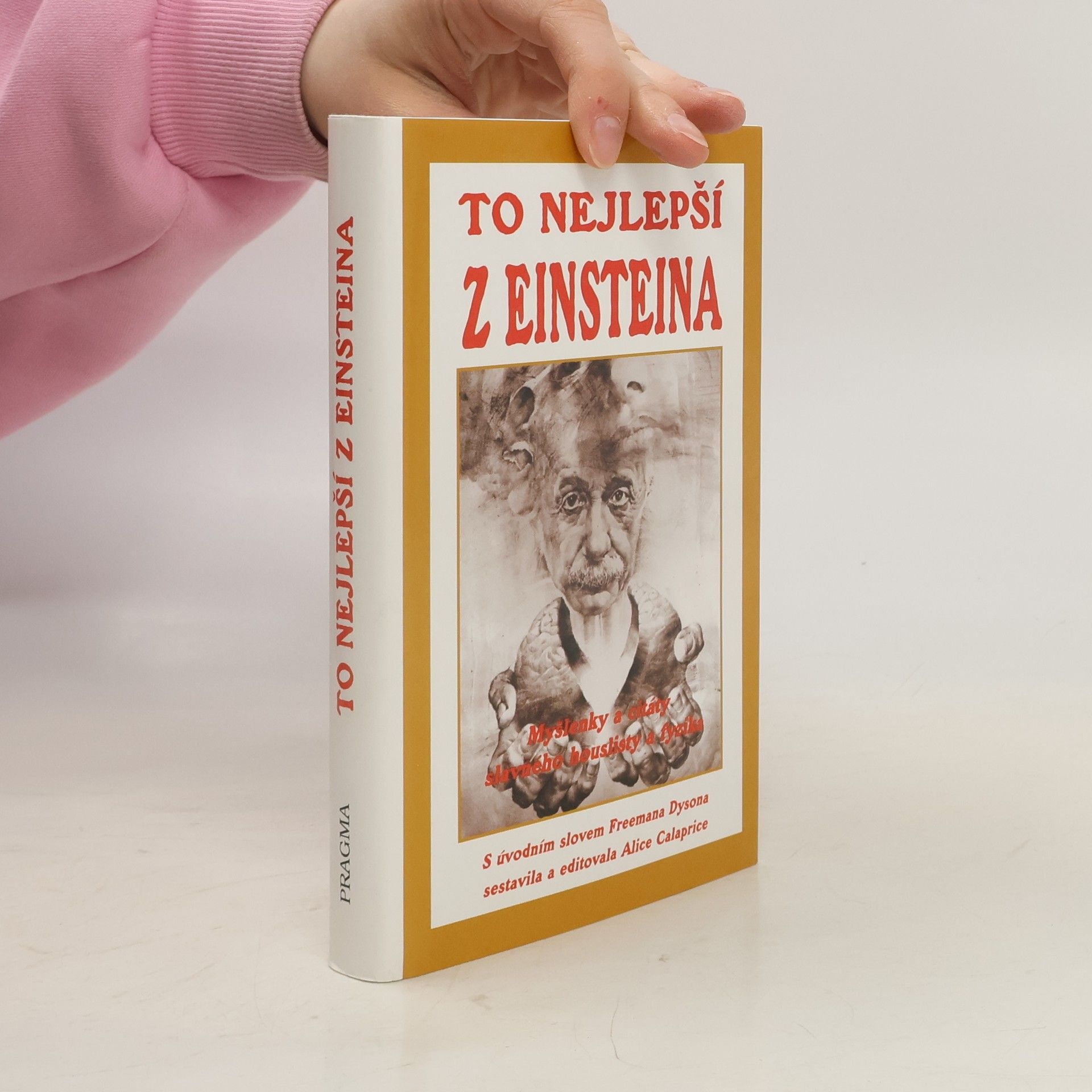 To nejlepší z Einsteina. Myšlenky a citáty slavného houslisty a fyzika