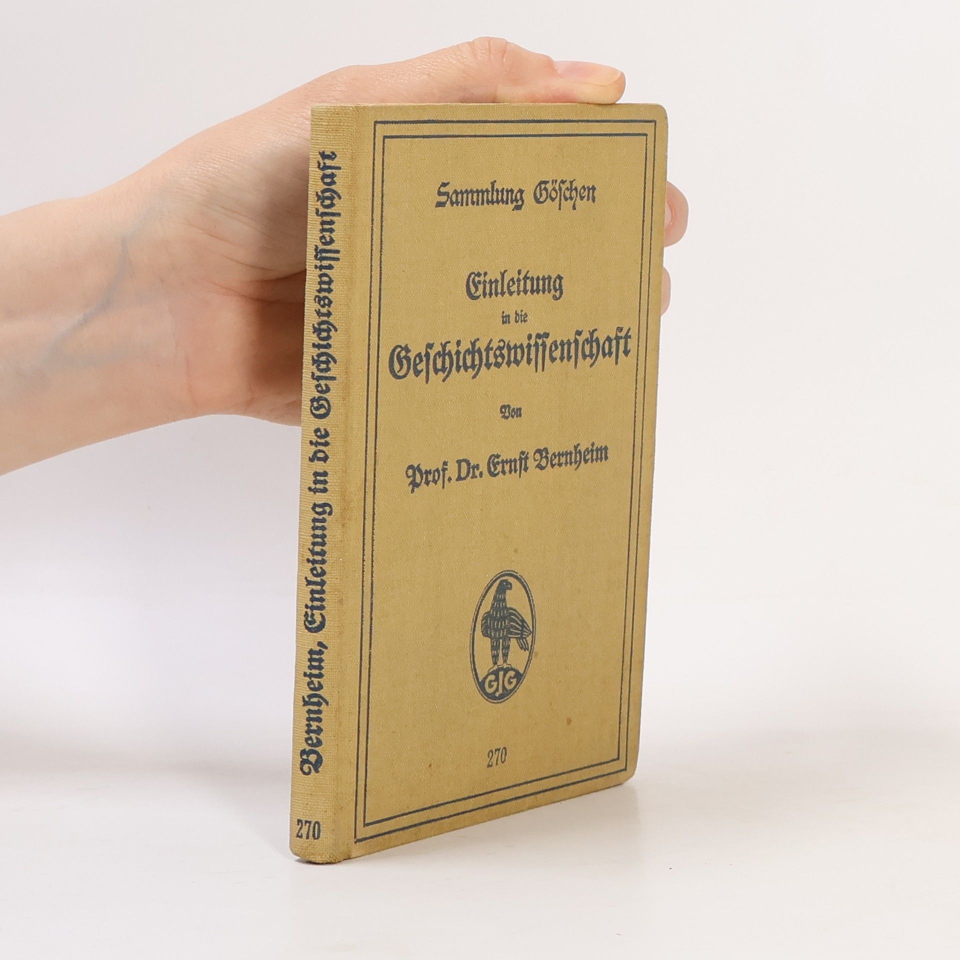 Ernst Bernheim Einleitung Geschichtswissenschaft