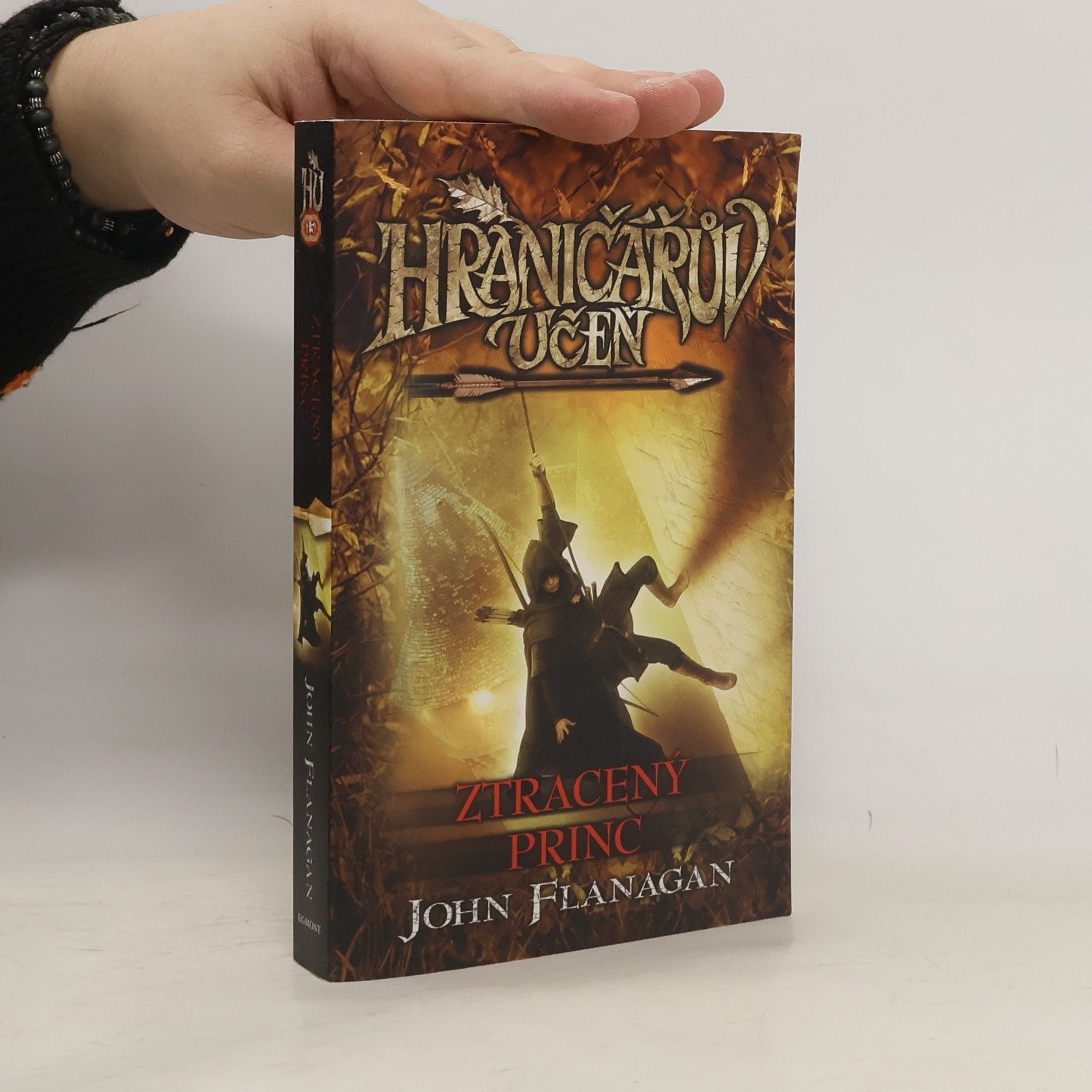 John Flanagan Hraničářův učeň. Ztracený princ