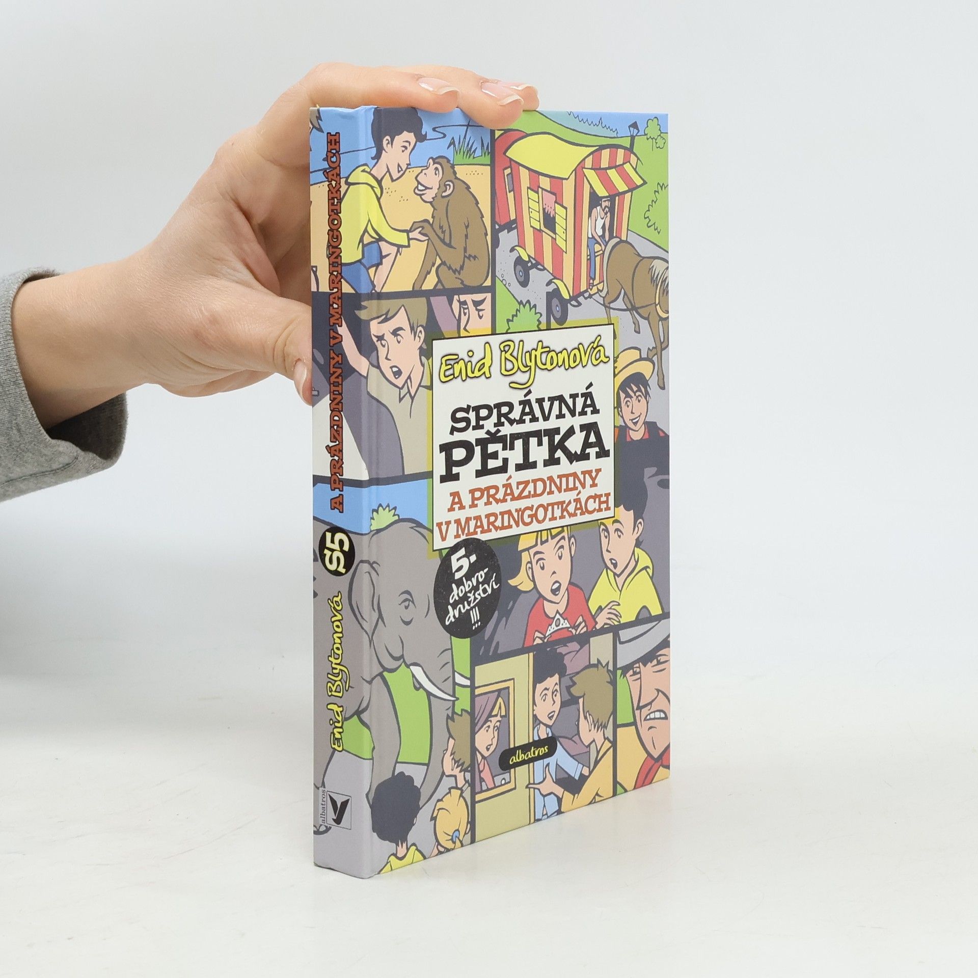 Enid Blyton Správná pětka a prázdniny v maringotkách