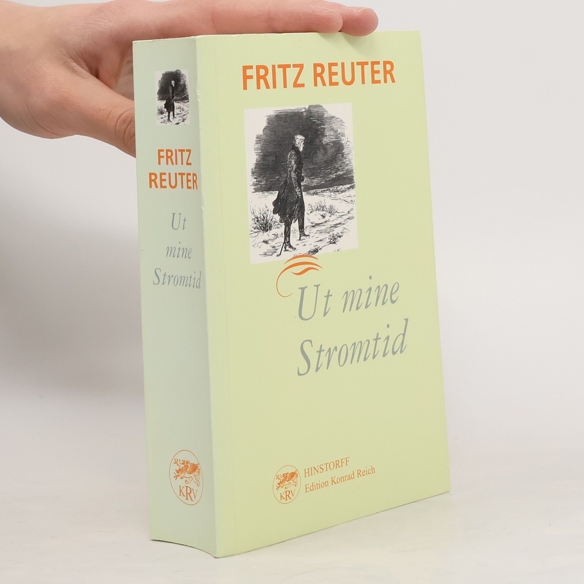 Fritz Reuter Ut mine Stromtid