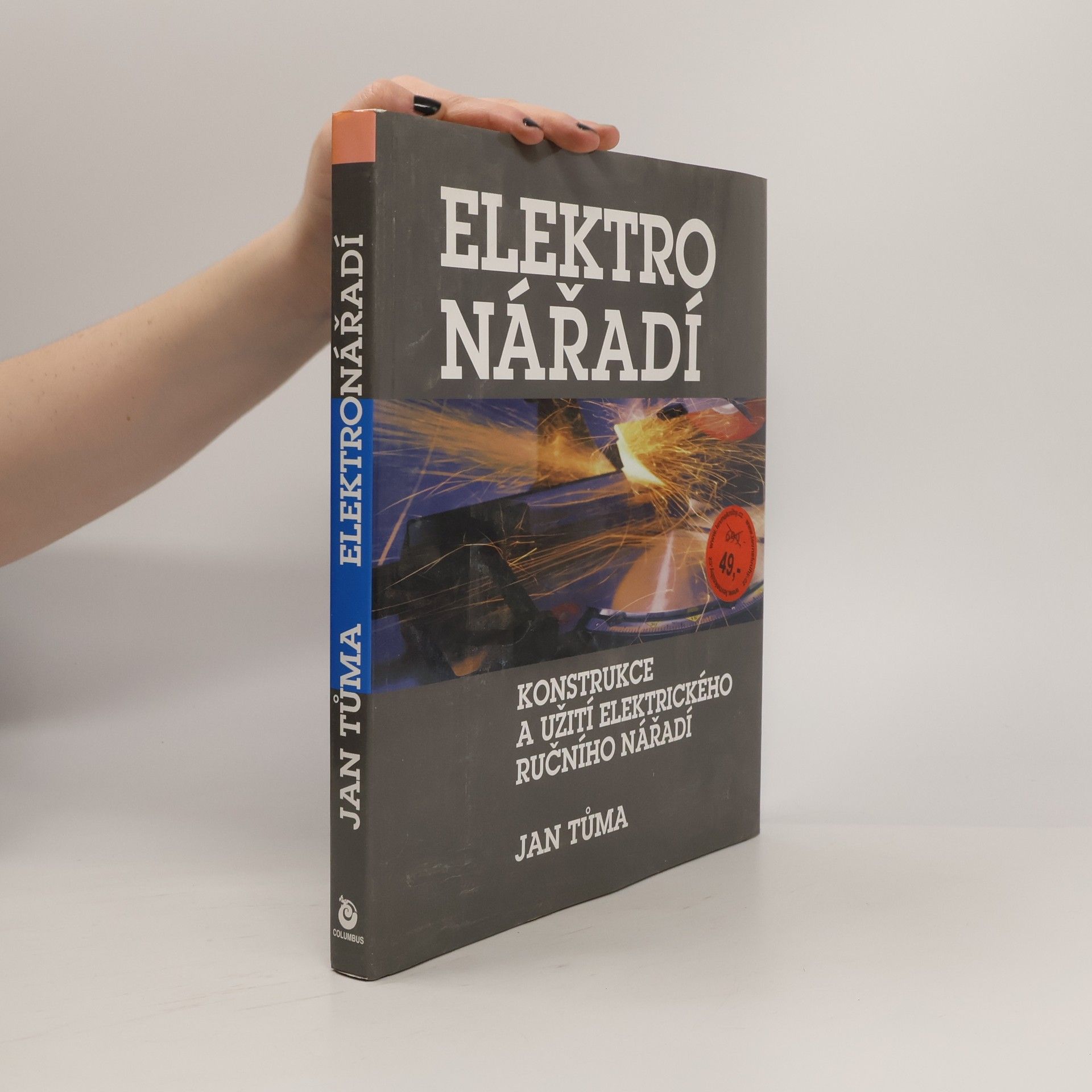 Jan Tůma Elektro nářadí : konstrukce a užití elektrického ručního nářadí