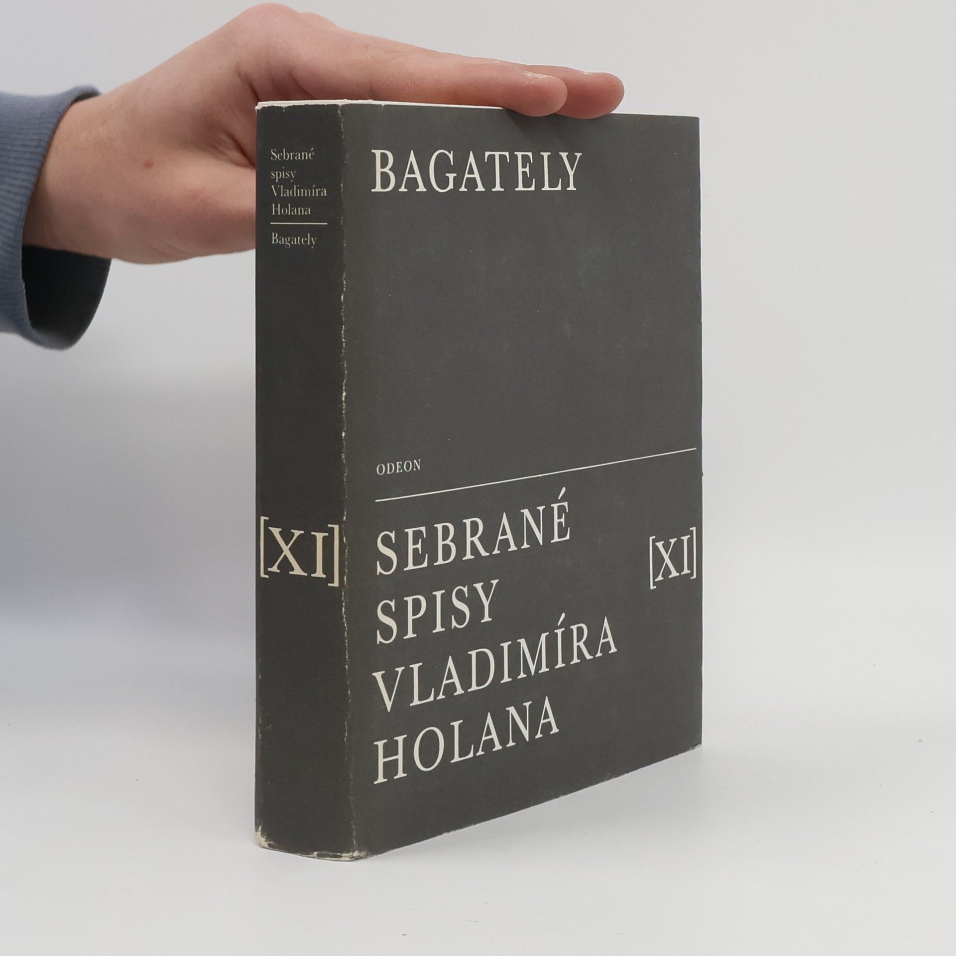 Vladimír Holan Bagately. Sebrané spisy Vladimíra Holana. Svazek XI