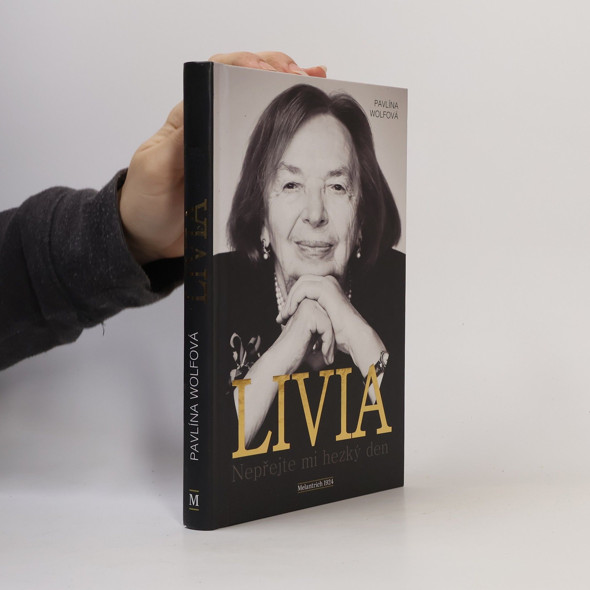 Pavlína Wolfová Livia: Nepřejte mi hezký den