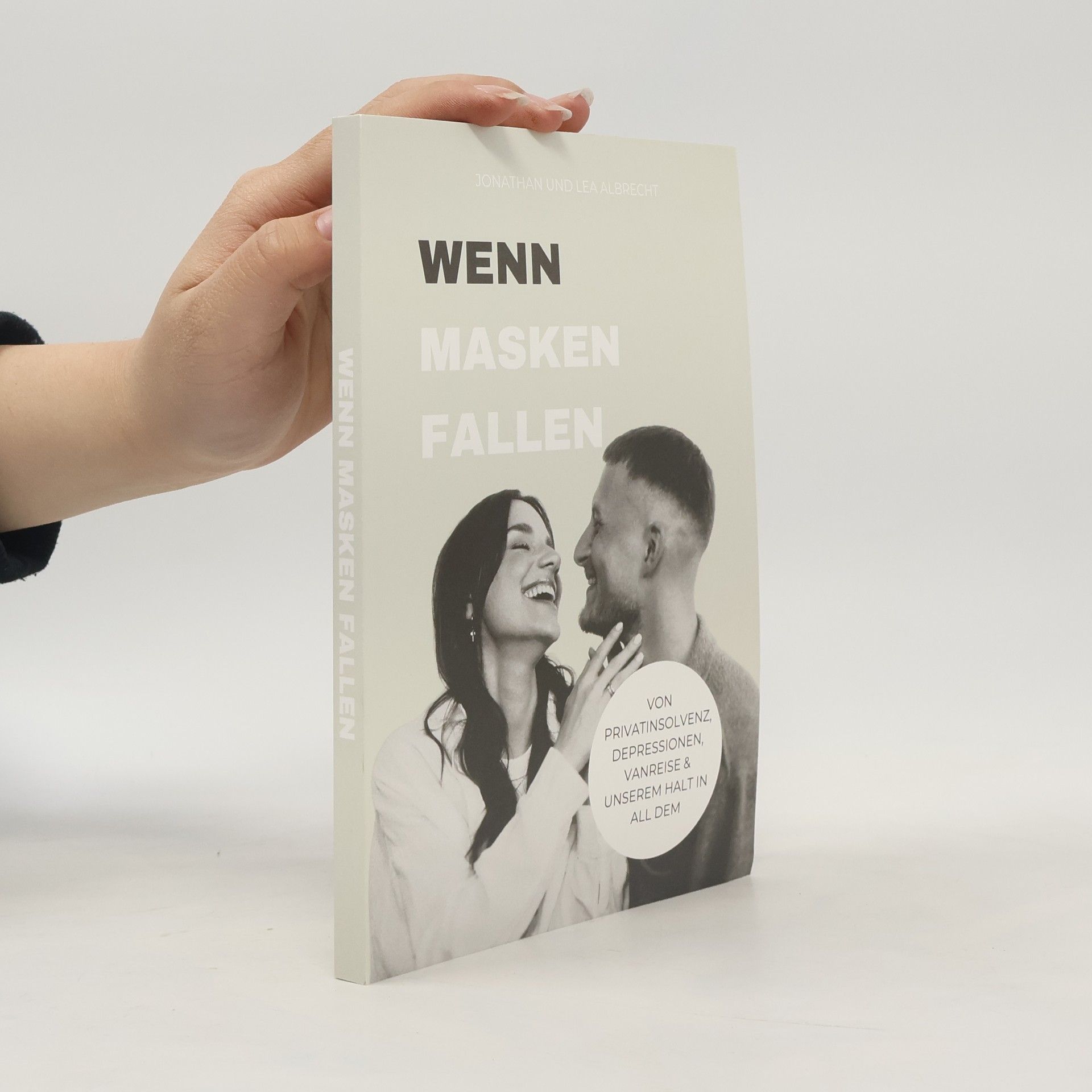 Jonathan Albrecht Wenn Masken fallen