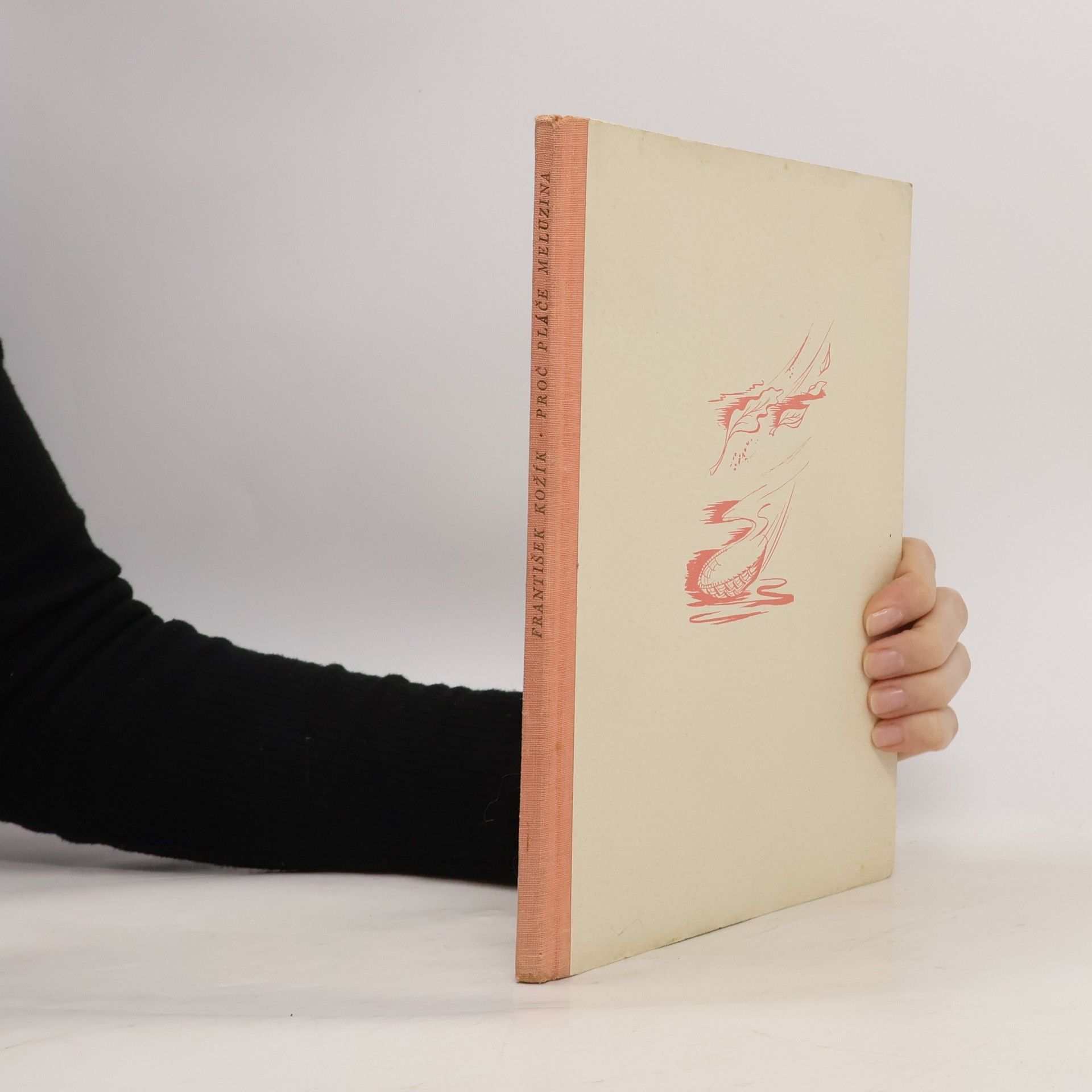 František Kožík Proč pláče Meluzina