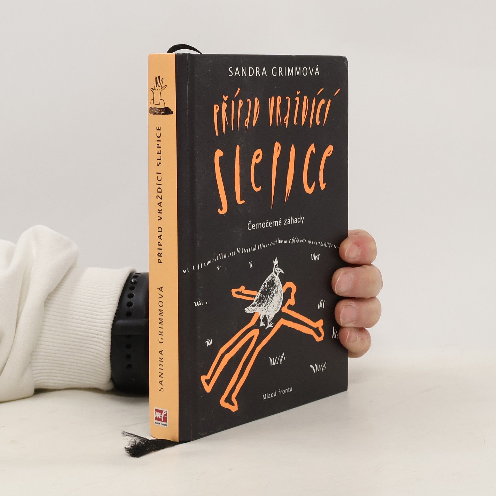 Sandra Grimm Případ vraždící slepice. Černočerné záhady