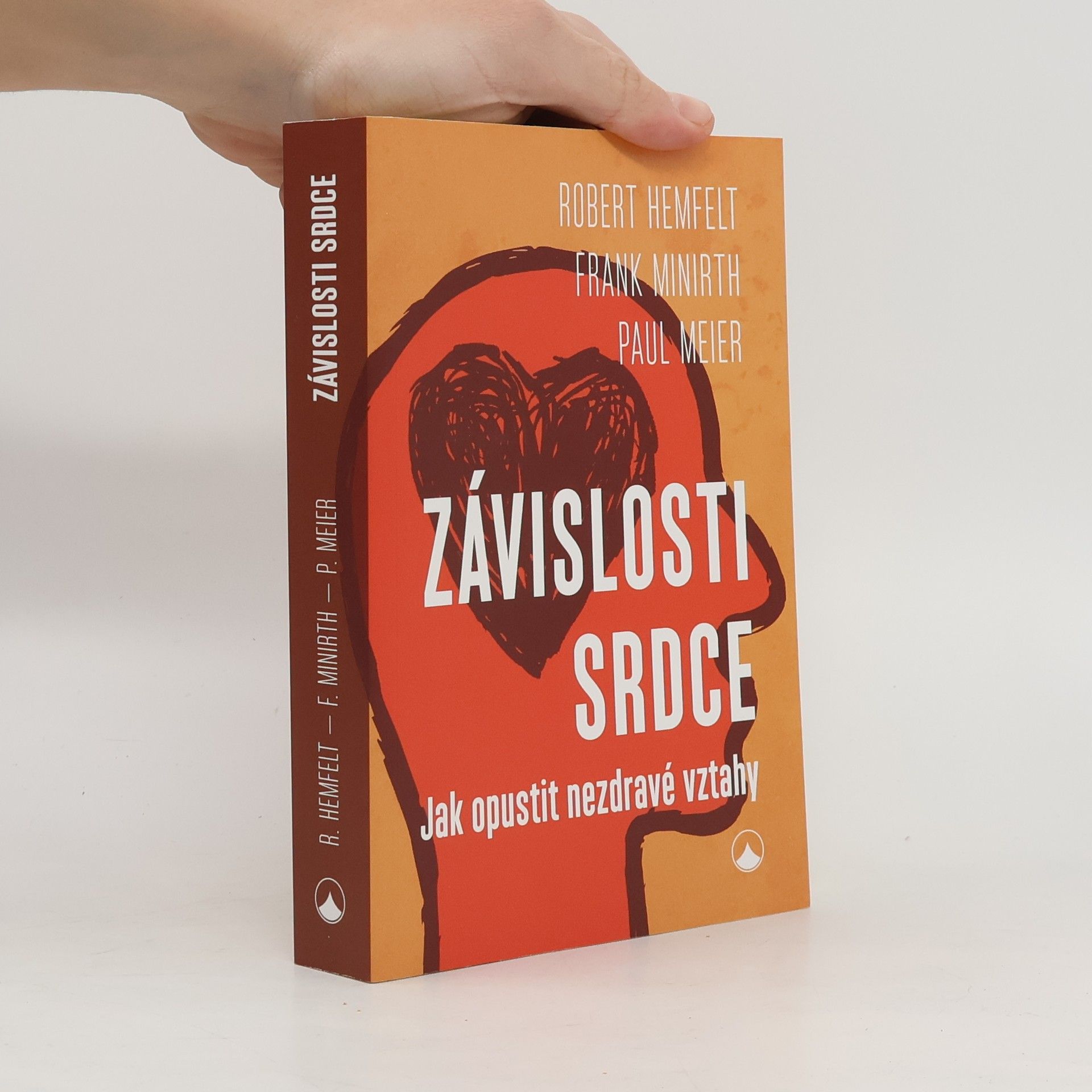 Robert Hemfelt Závislosti srdce