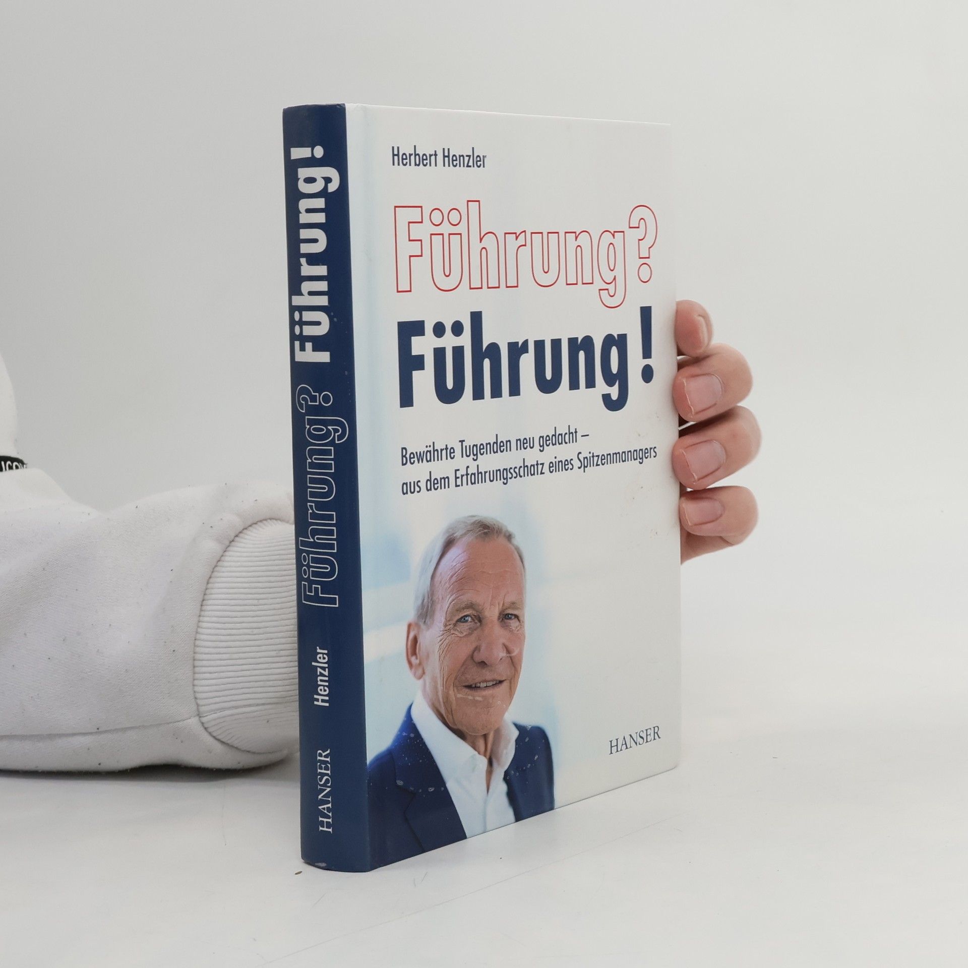 Herbert Henzler Führung? Führung!