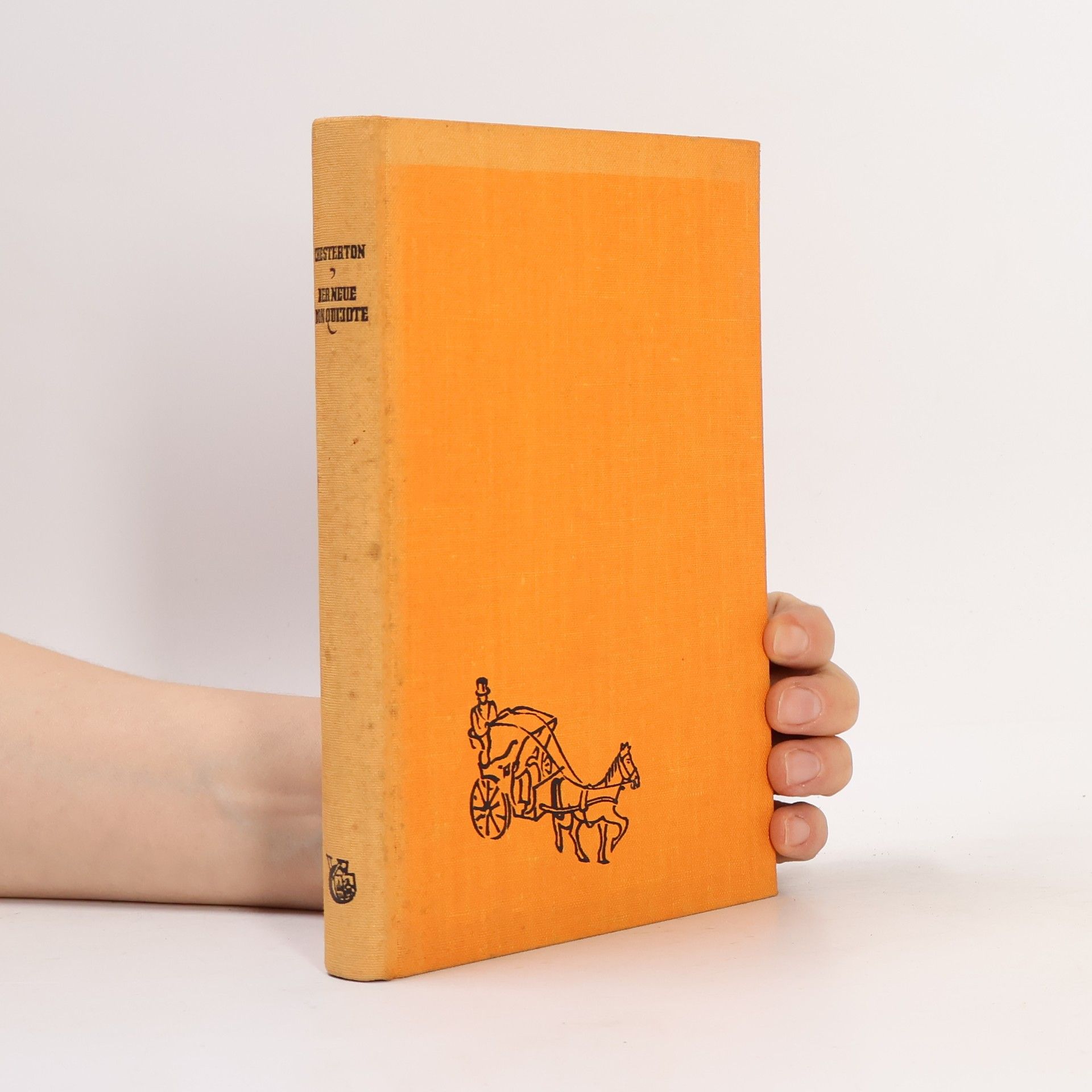 G. K. Chesterton Der neue Don Quijote