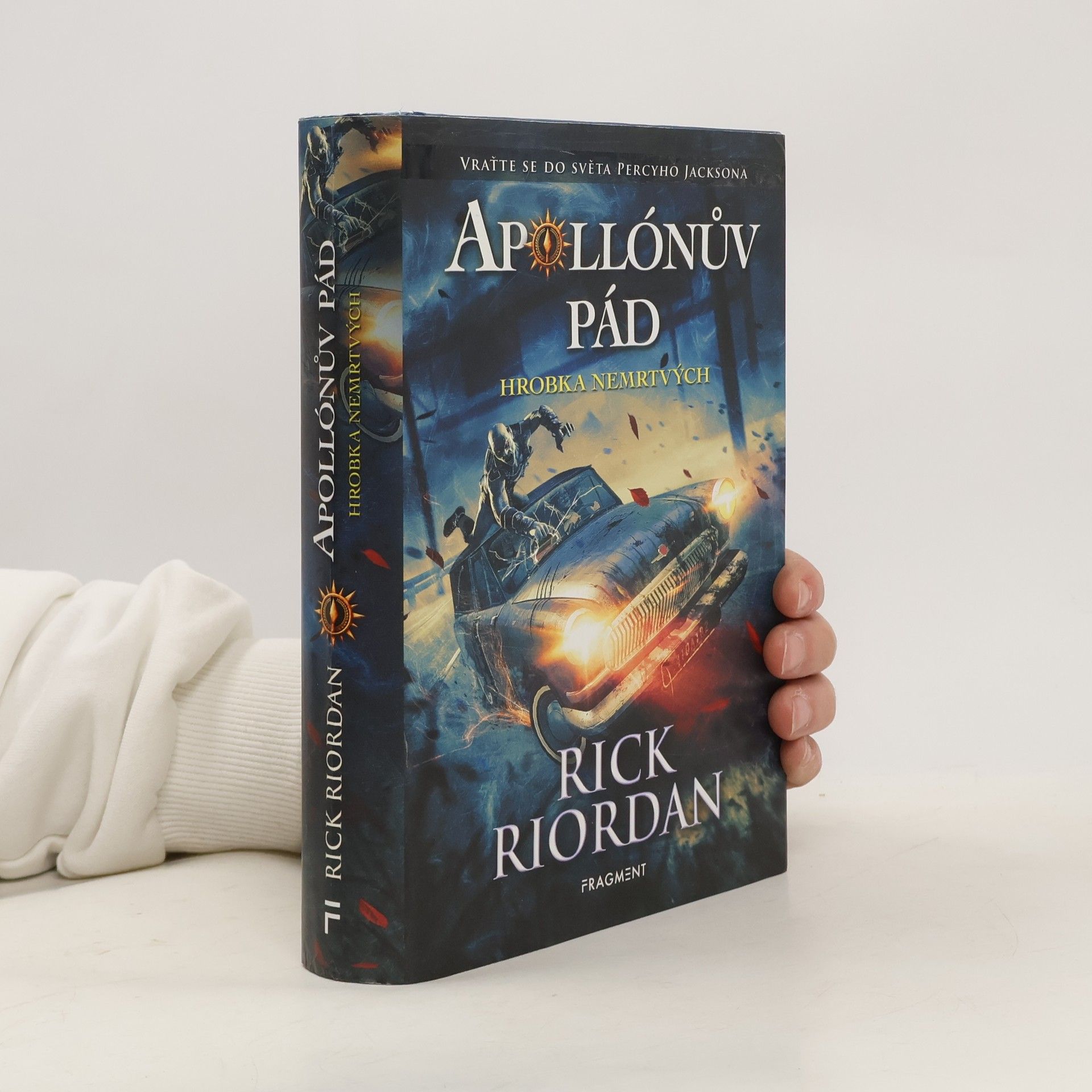 Rick Riordan Apollónův pád. Hrobka nemrtvých