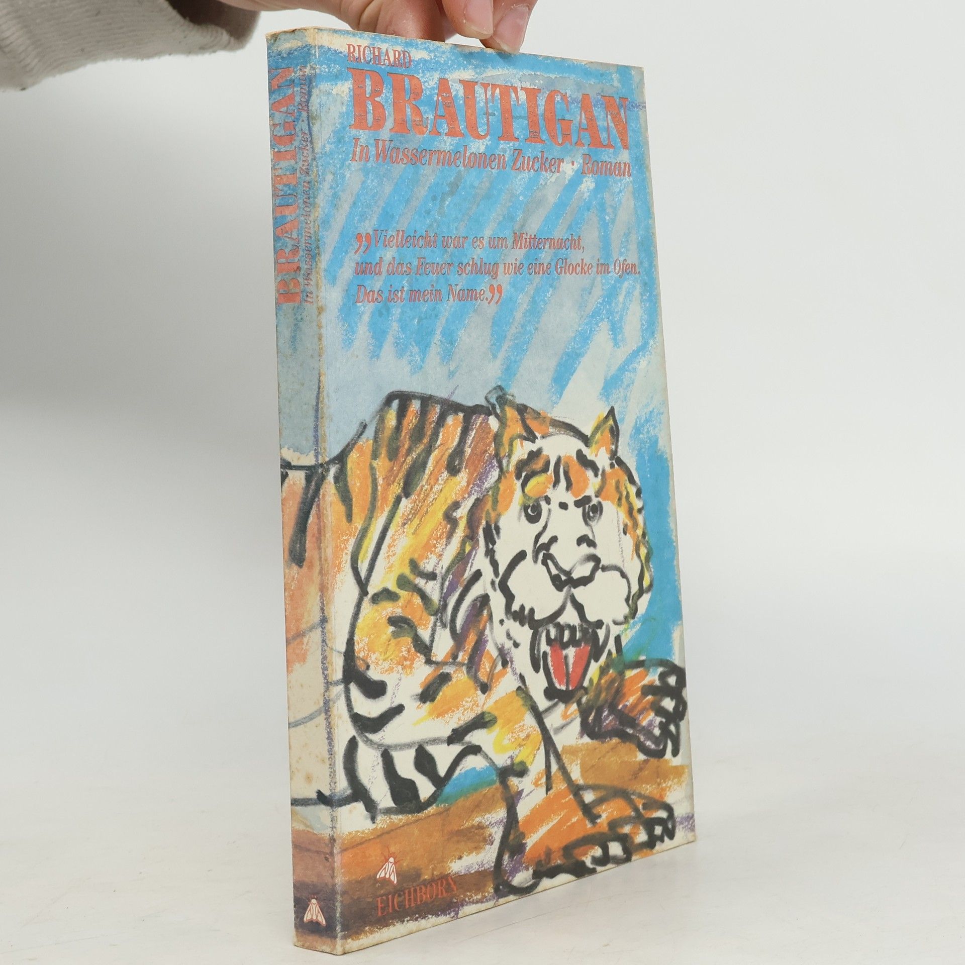 Richard Brautigan In Wassermelonen Zucker