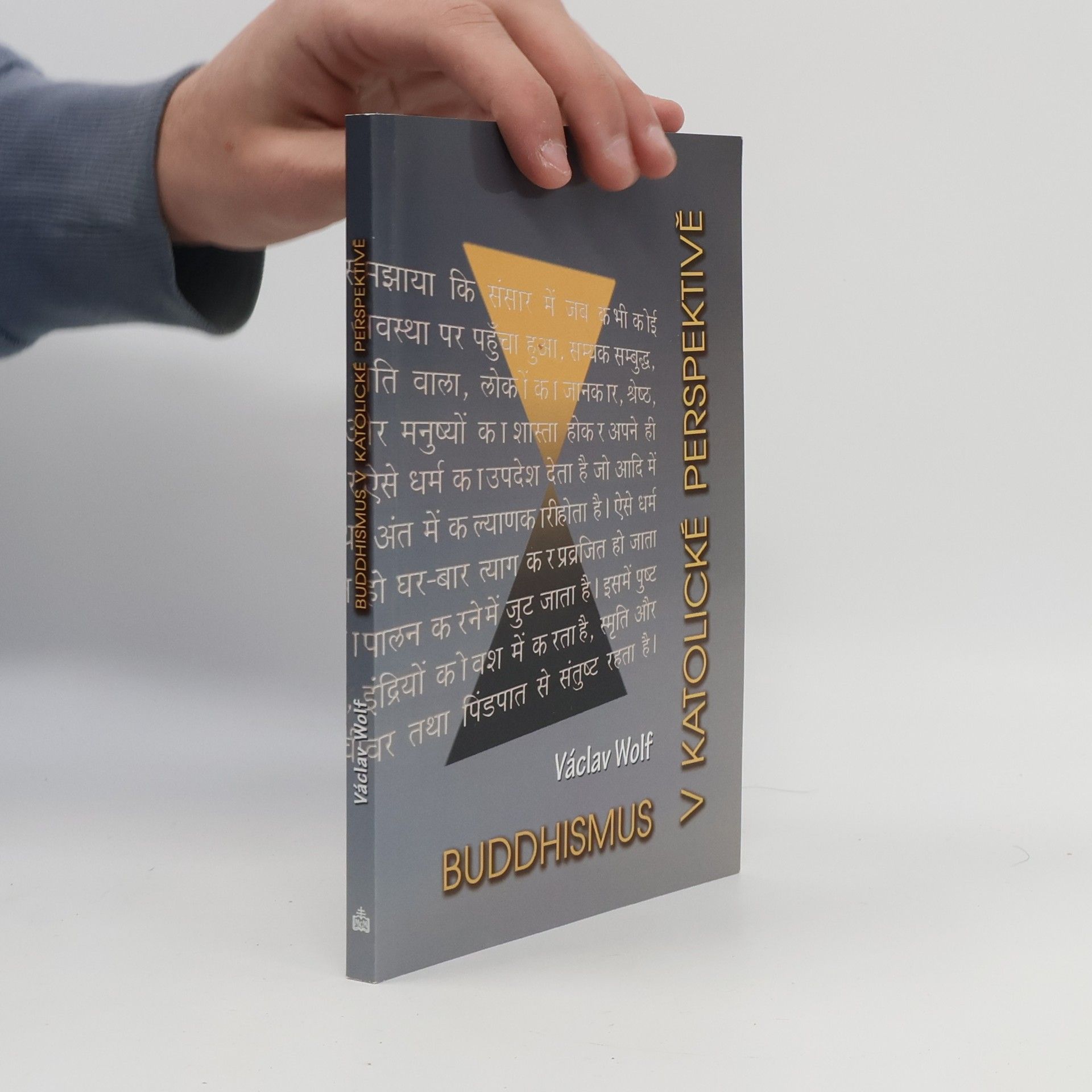 Václav Wolf Buddhismus v katolické perspektivě