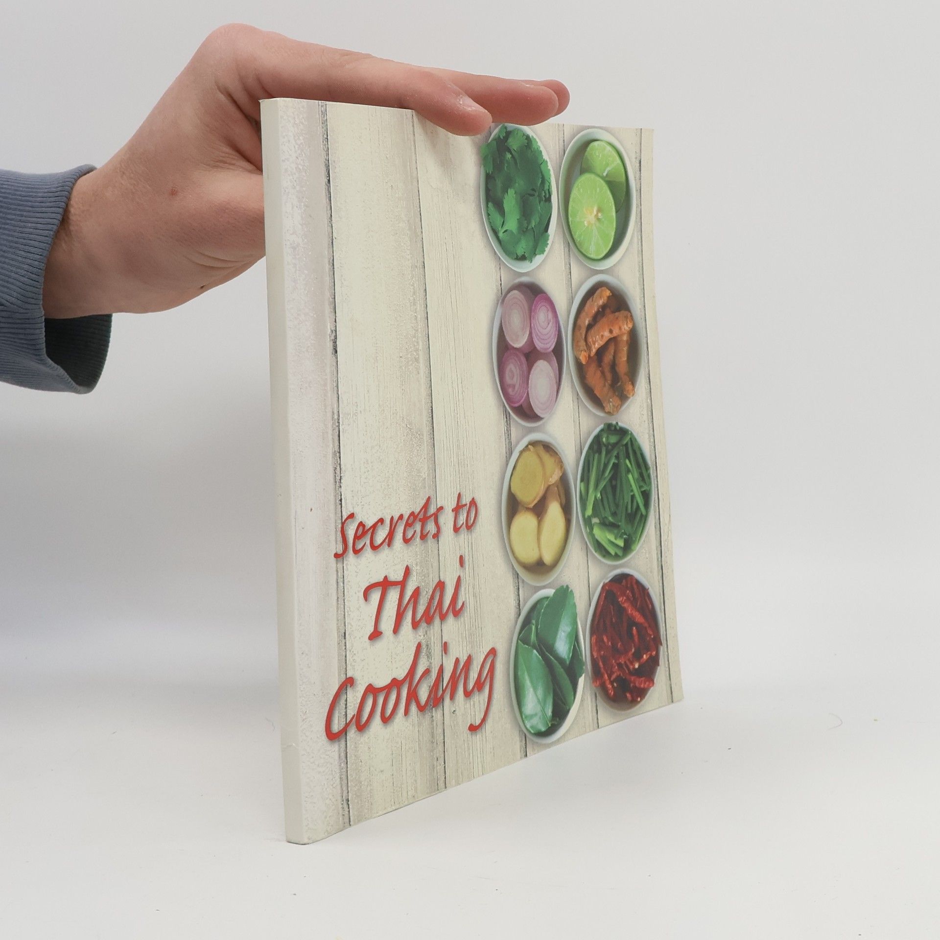 Kolektív autorov Secrets to Thai Cooking