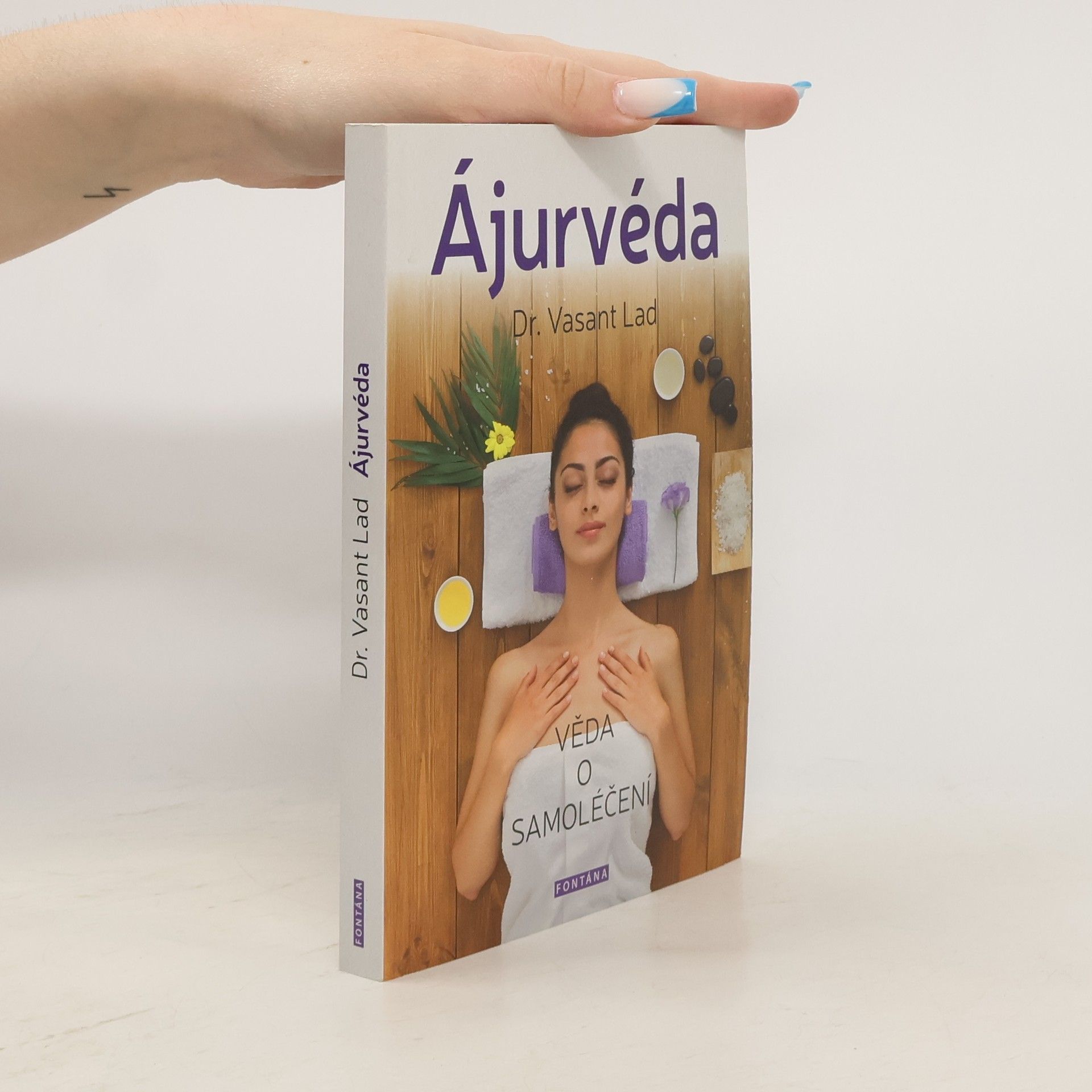 Vasant Lad Ájurvéda. Věda o samoléčení