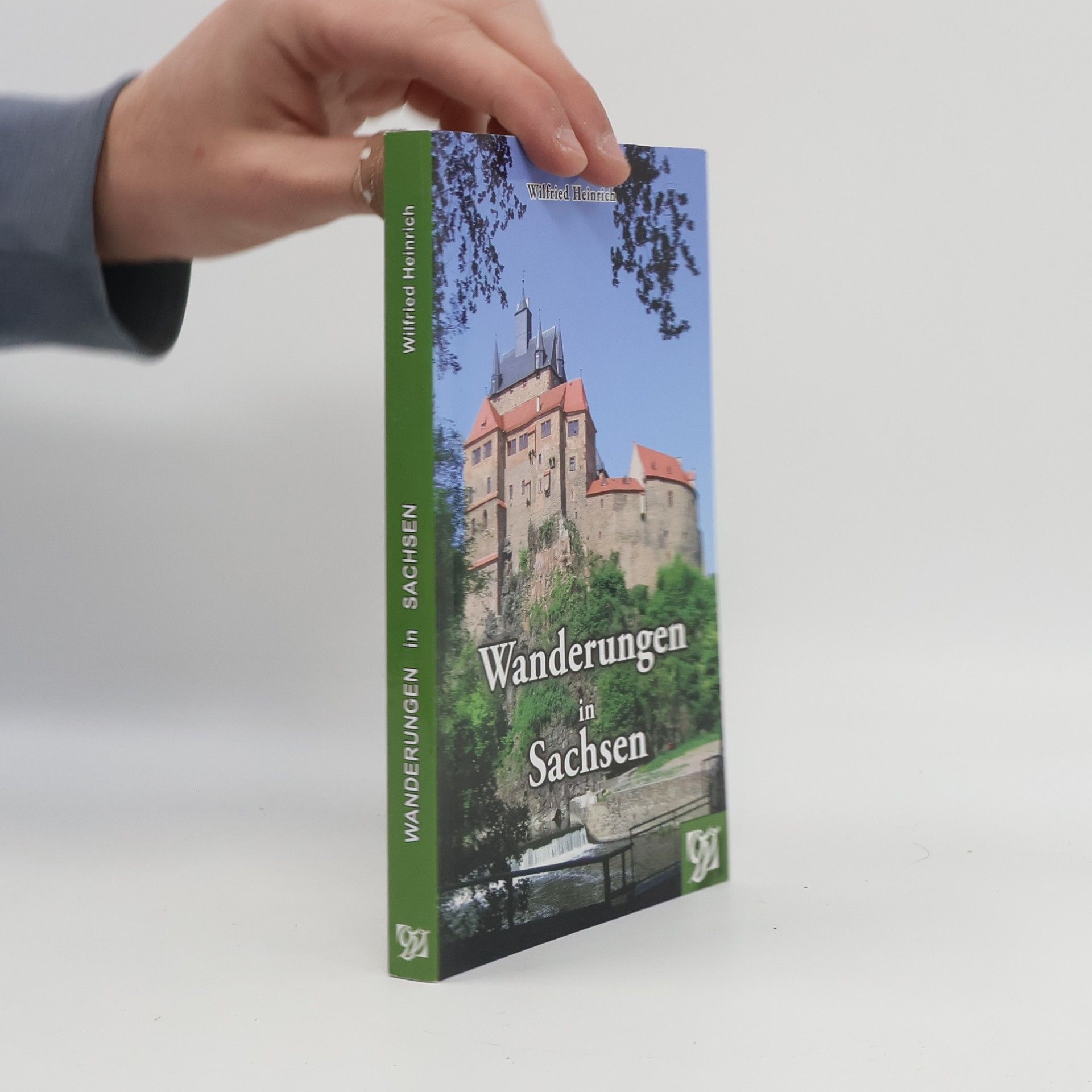 Wilfried Heinrich Wanderungen in Sachsen