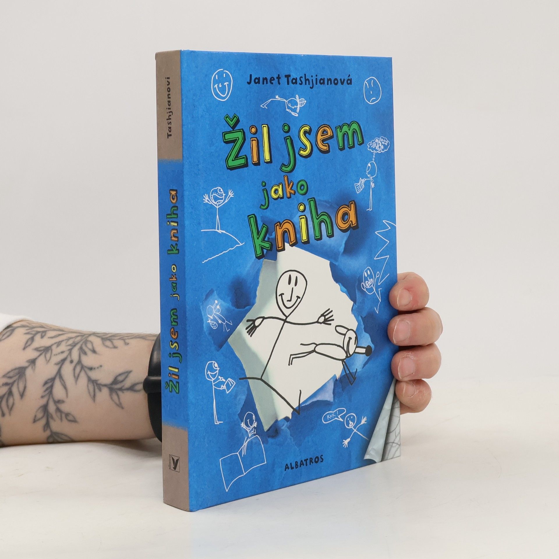 Janet Tashjian Žil jsem jako kniha