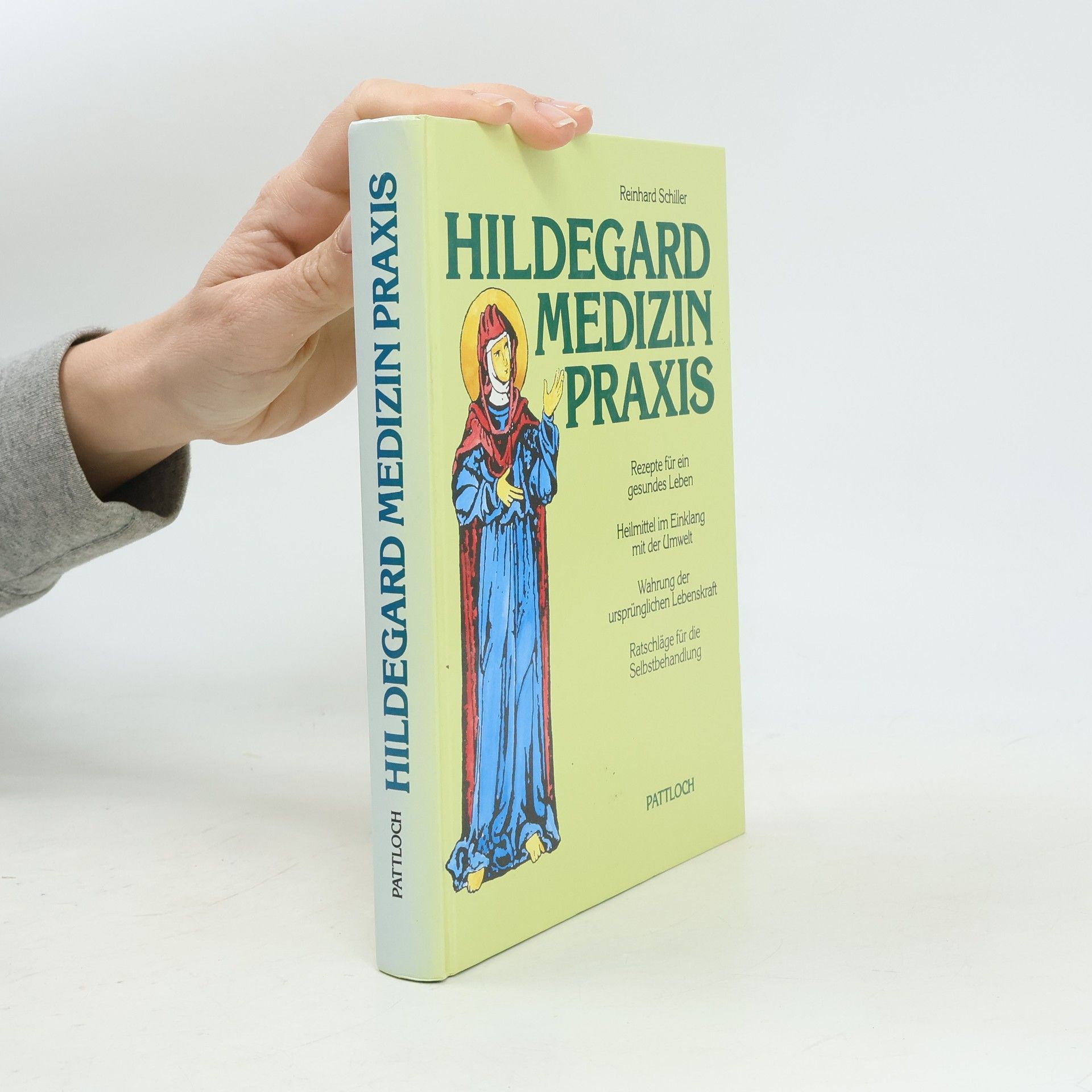 Reinhard Schiller Hildegard-Medizin-Praxis