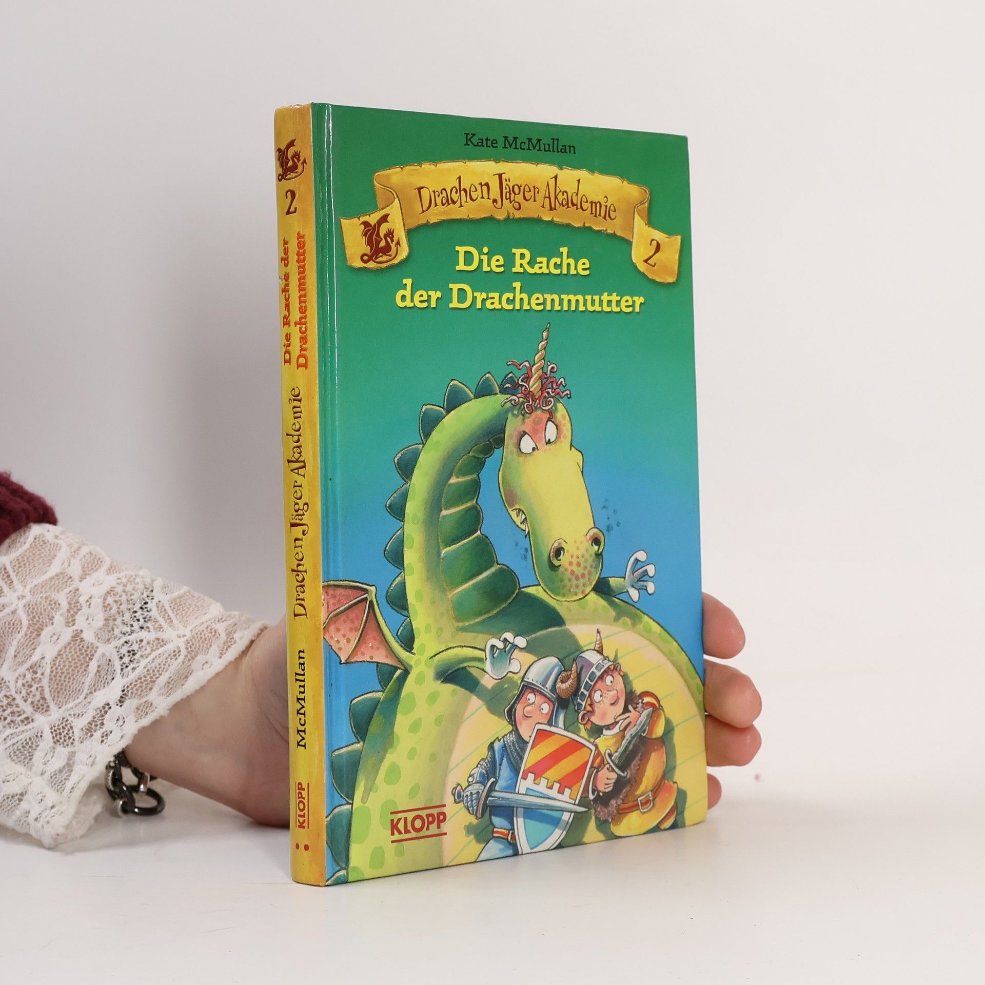 Kate McMullan Drachen Jäger Akademie 2. Die Rache der Drachenmutter