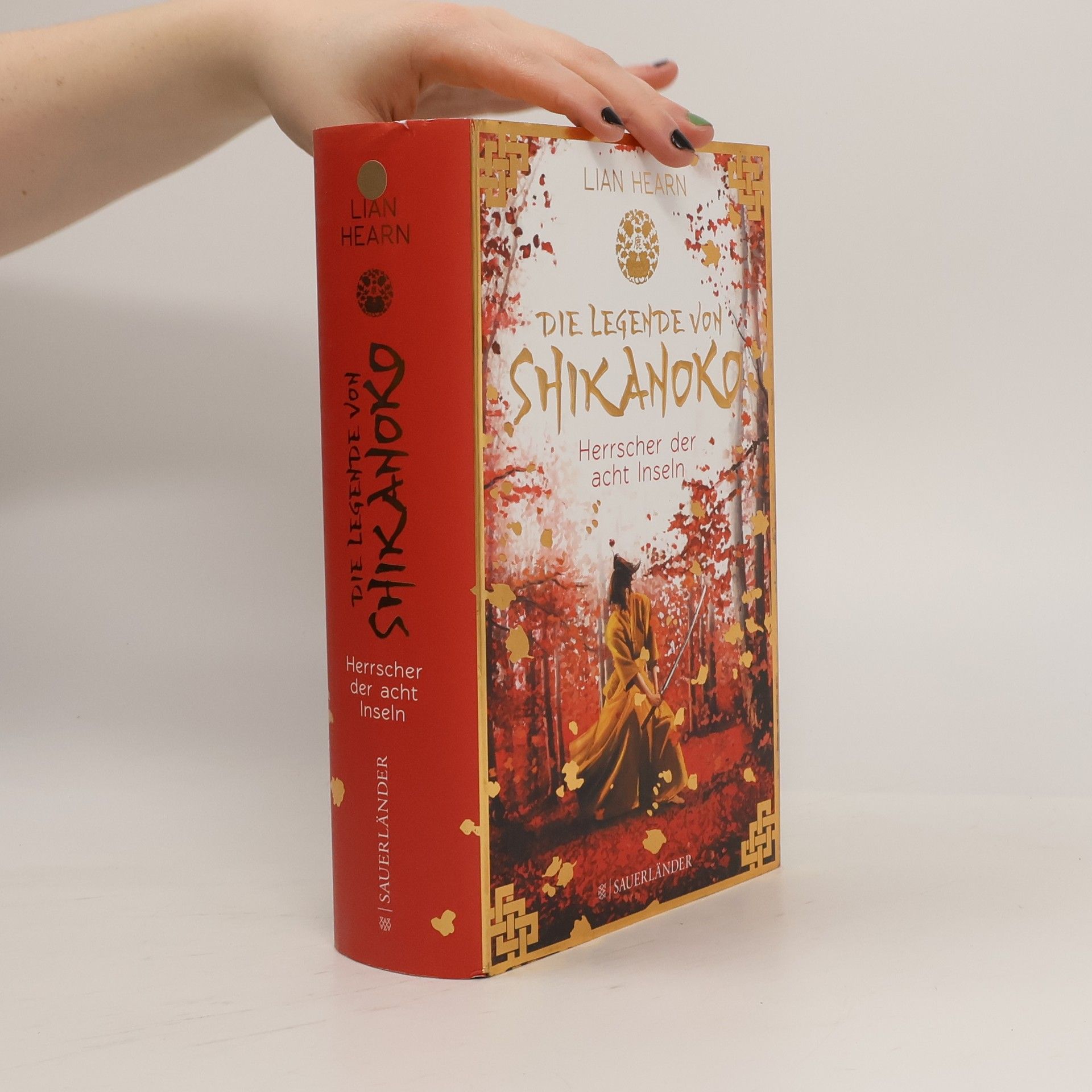 Lian Hearn Die Legende von Shikanoko - Herrscher der acht Inseln