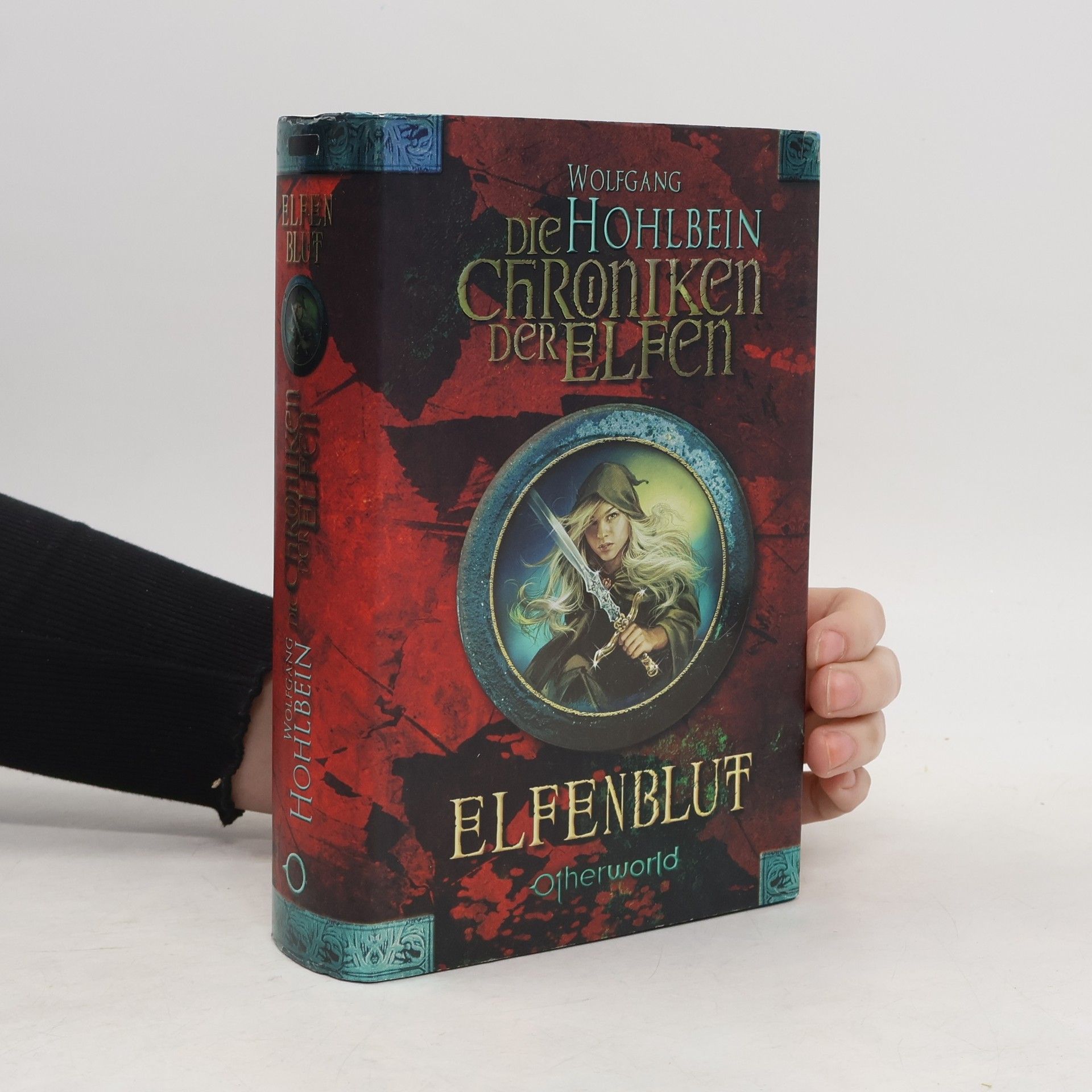 Wolfgang Hohlbein Die Chroniken der Elfen. Elfen Blut