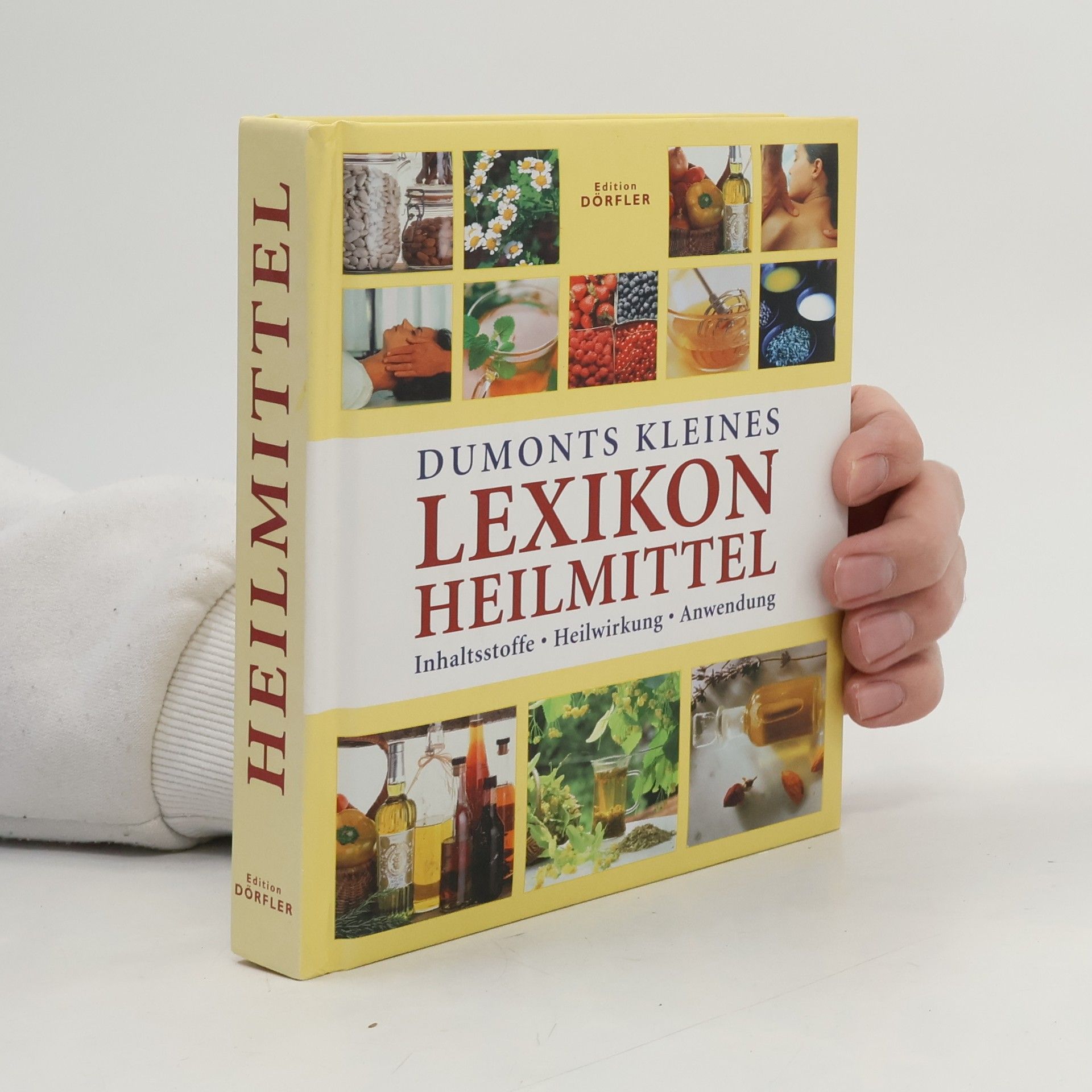 Dumonts kleines Lexikon Heilmittel