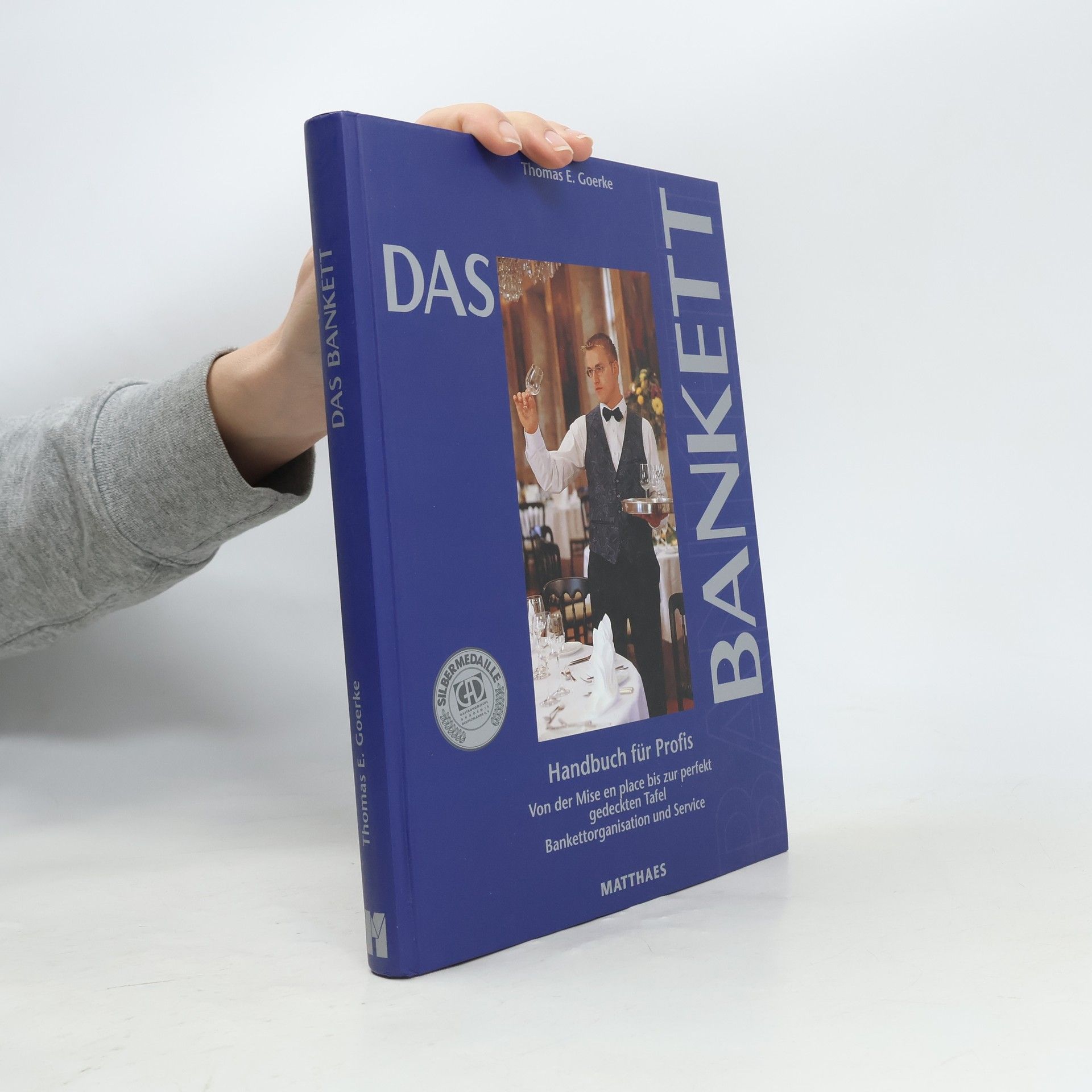 Thomas E. Goerke Das Bankett