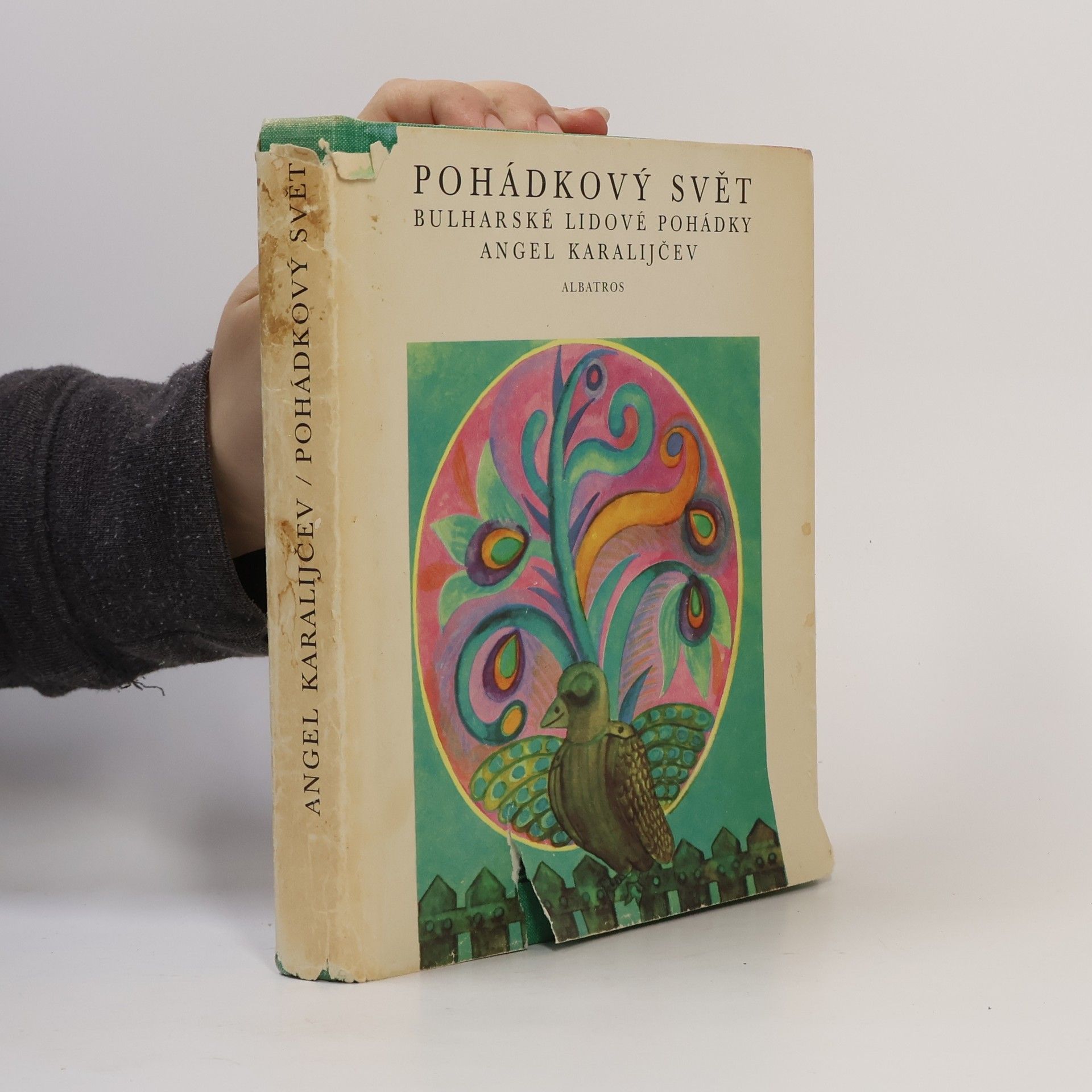 Hana Reinerová Pohádkový svět. Bulharské lidové pohádky