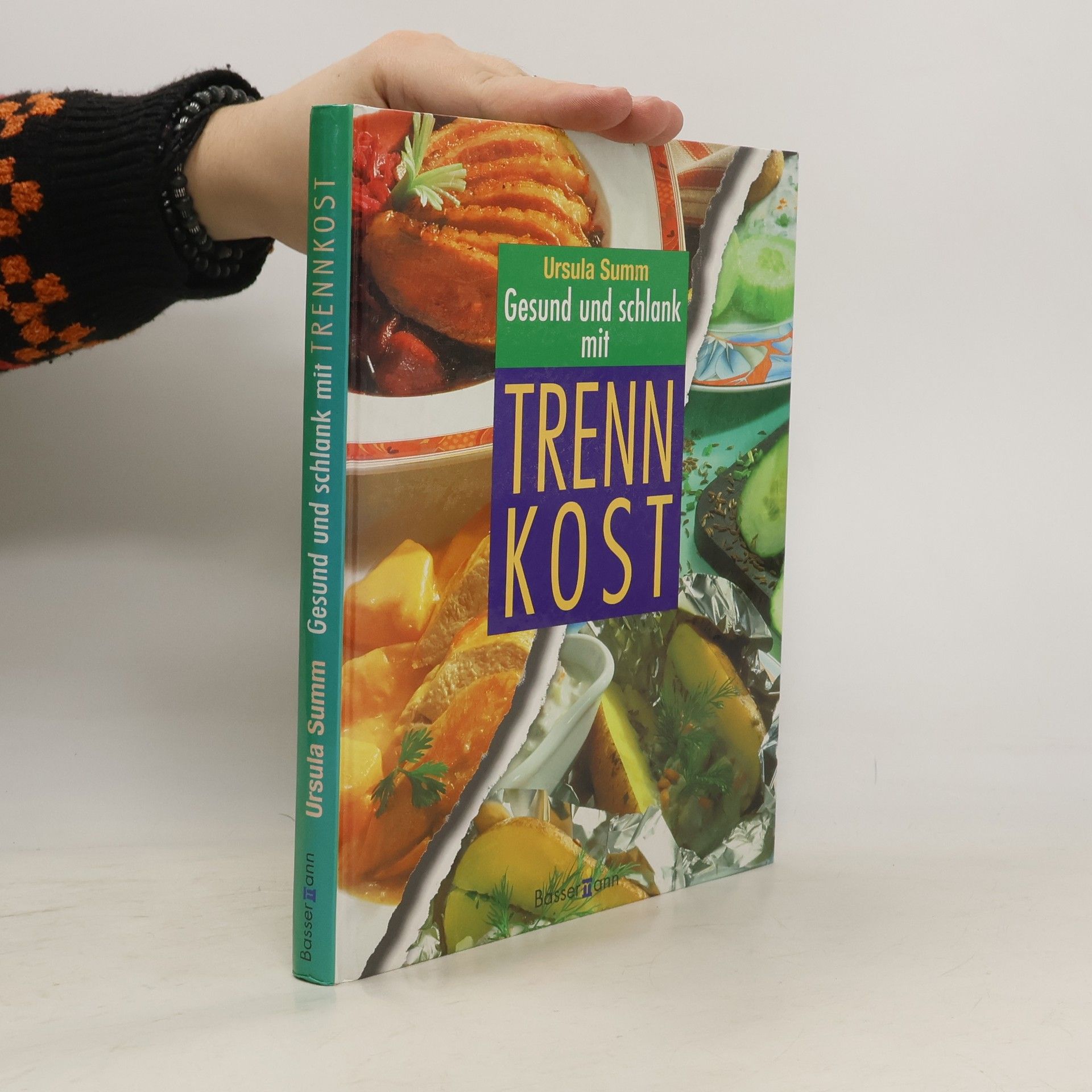 Ursula Summ Gesund und schlank mit Trennkost