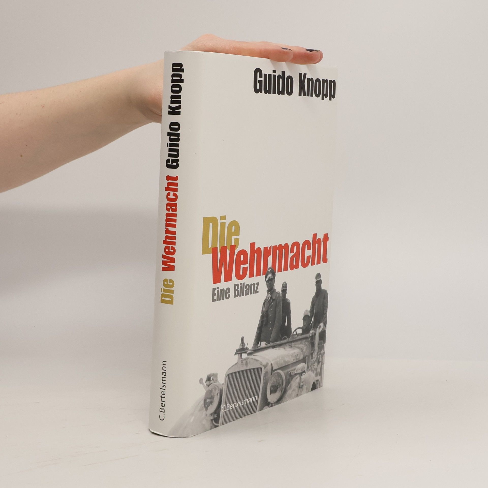 Guido Knopp Die Wehrmacht