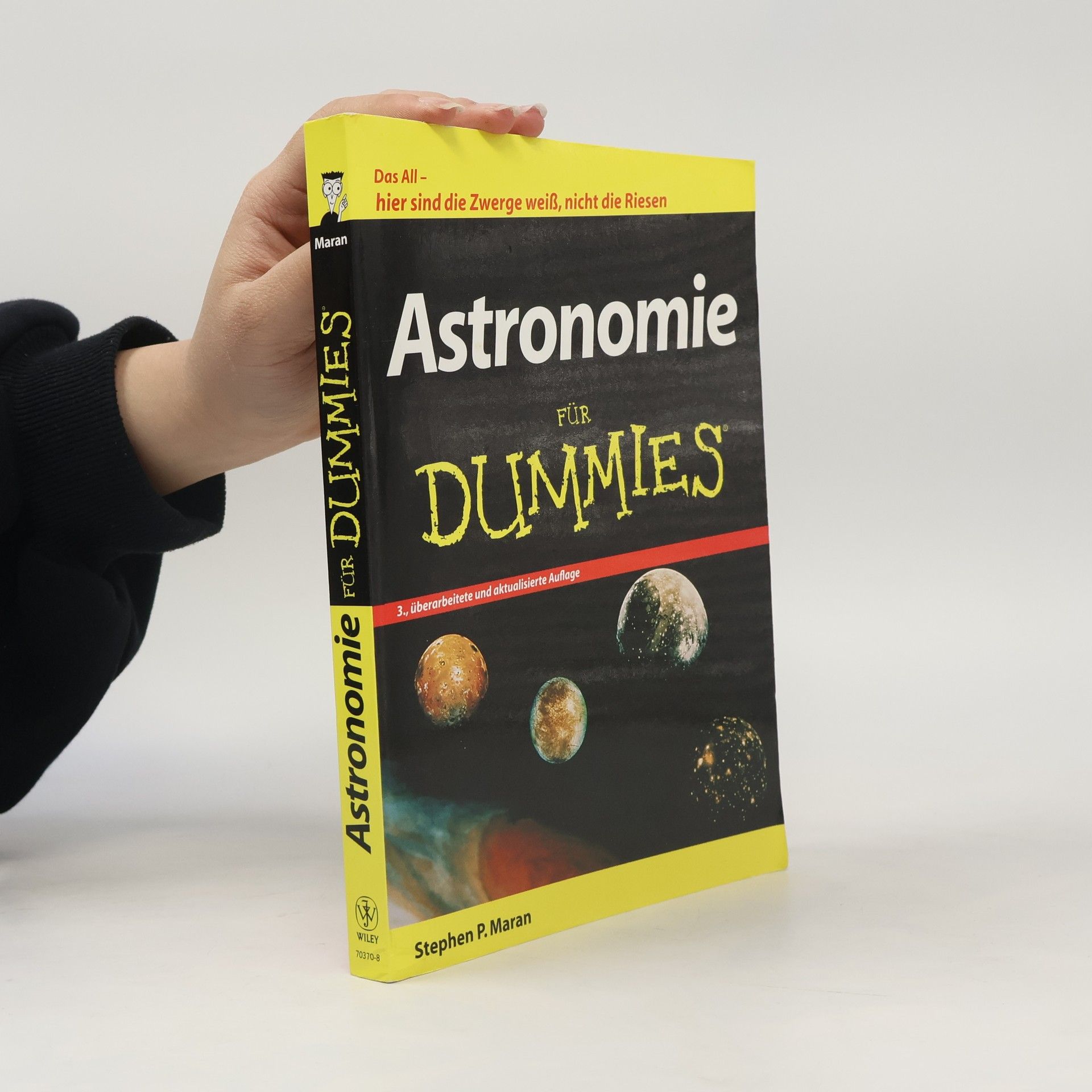 Stephen P. Maran Astronomie für Dummies