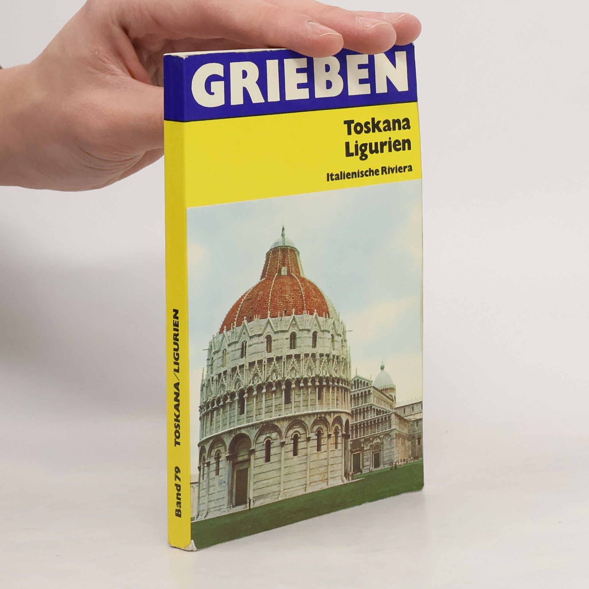Kolektiv autorů Grieben 79. Toskana, Ligurien
