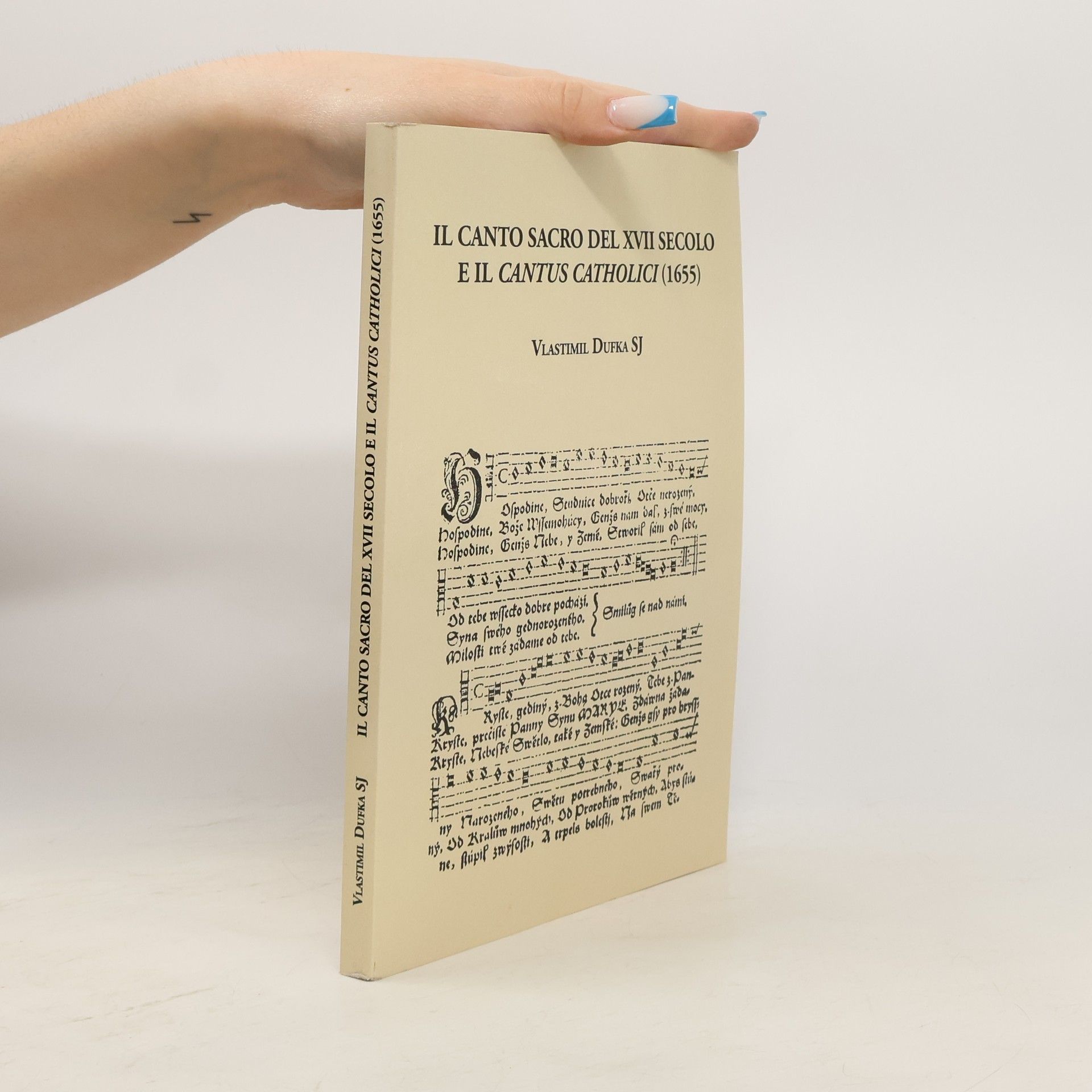 Vlastimil Dufka SJ Il canto sacro del XVII secolo e il Cantus Catholici (1655)