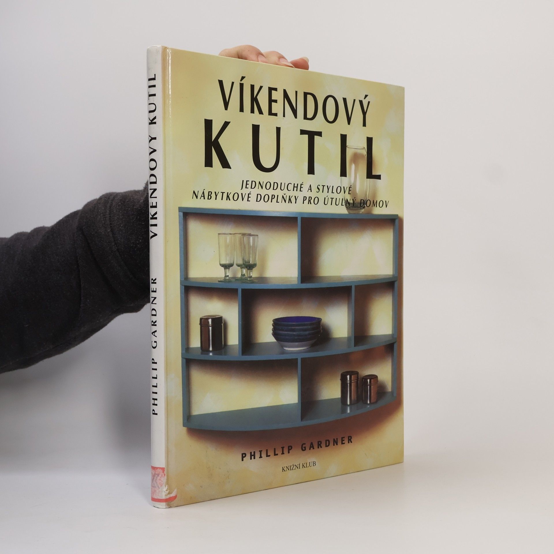 Phillip Gardner Víkendový kutil