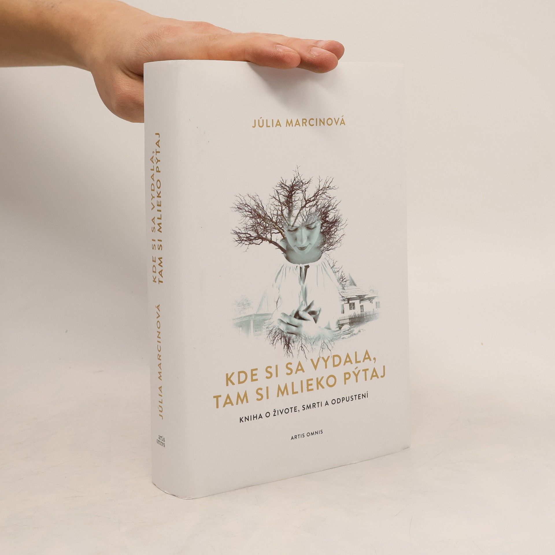 Júlia Marcinová Kde si sa vydala, tam si mlieko pýtaj